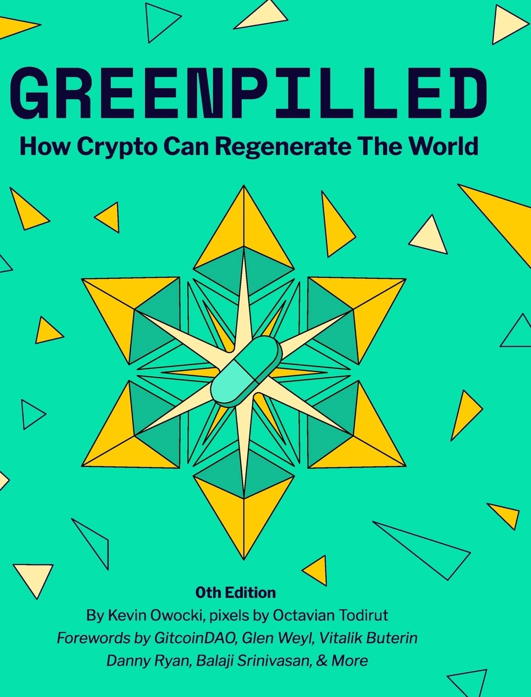 GreenPilled How Crypto Can Regenerate The World by Kevin Owocki