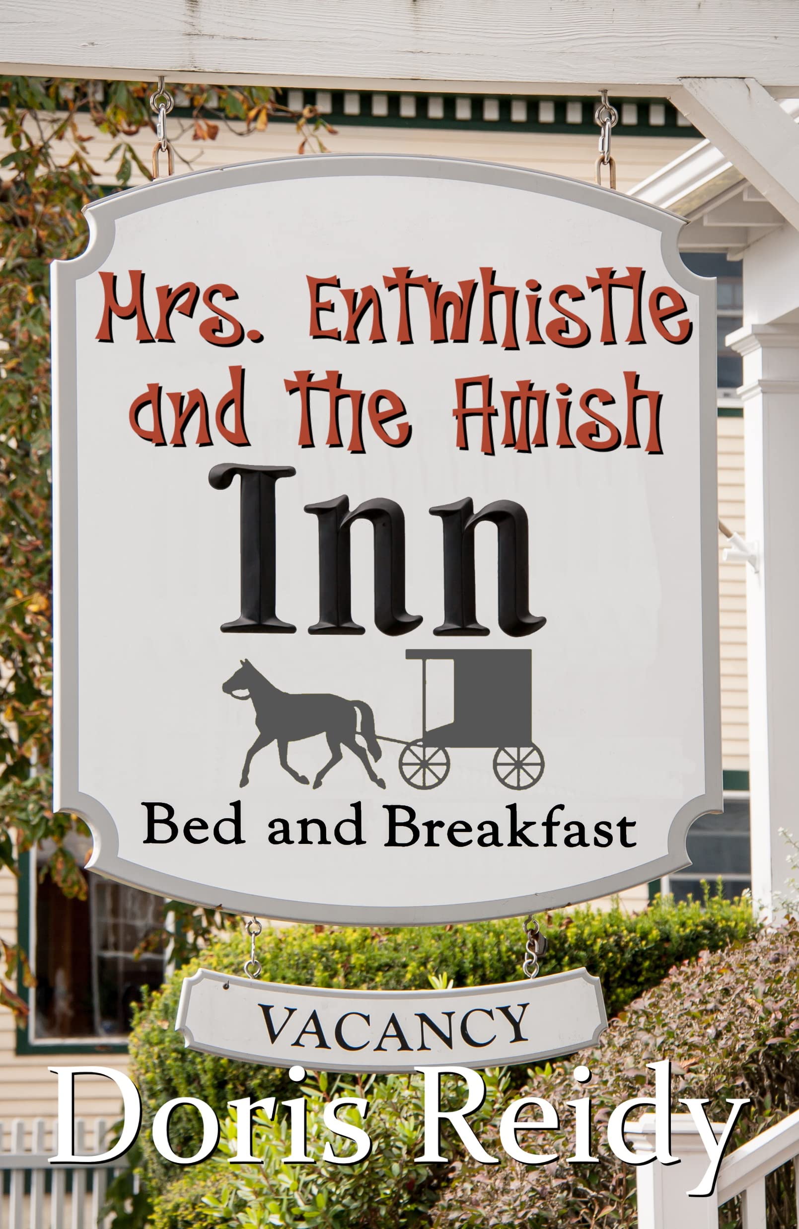 Mrs. Entwhistle and the Amish Inn