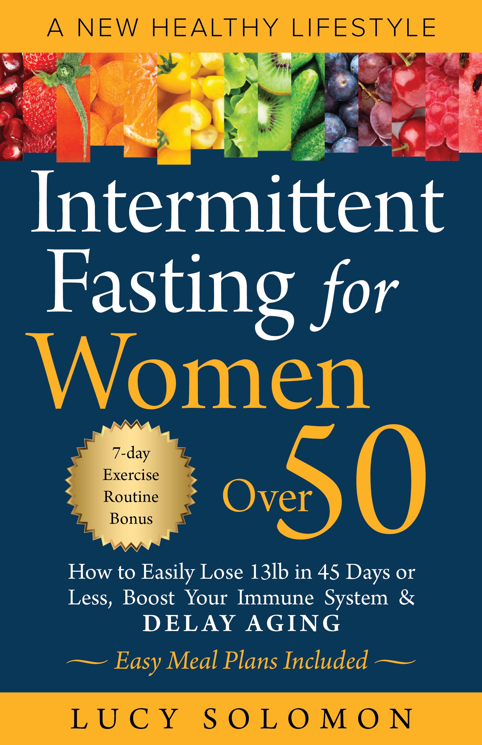 Intermittent Fasting for Women Over 50: A New Healthy Lifestyle. How to ...