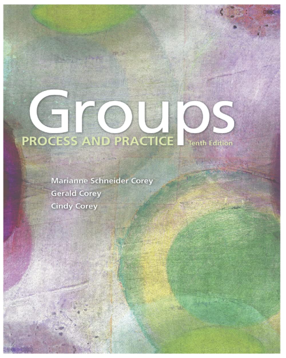 Groups: Process and Practice 10th Edition Paperback