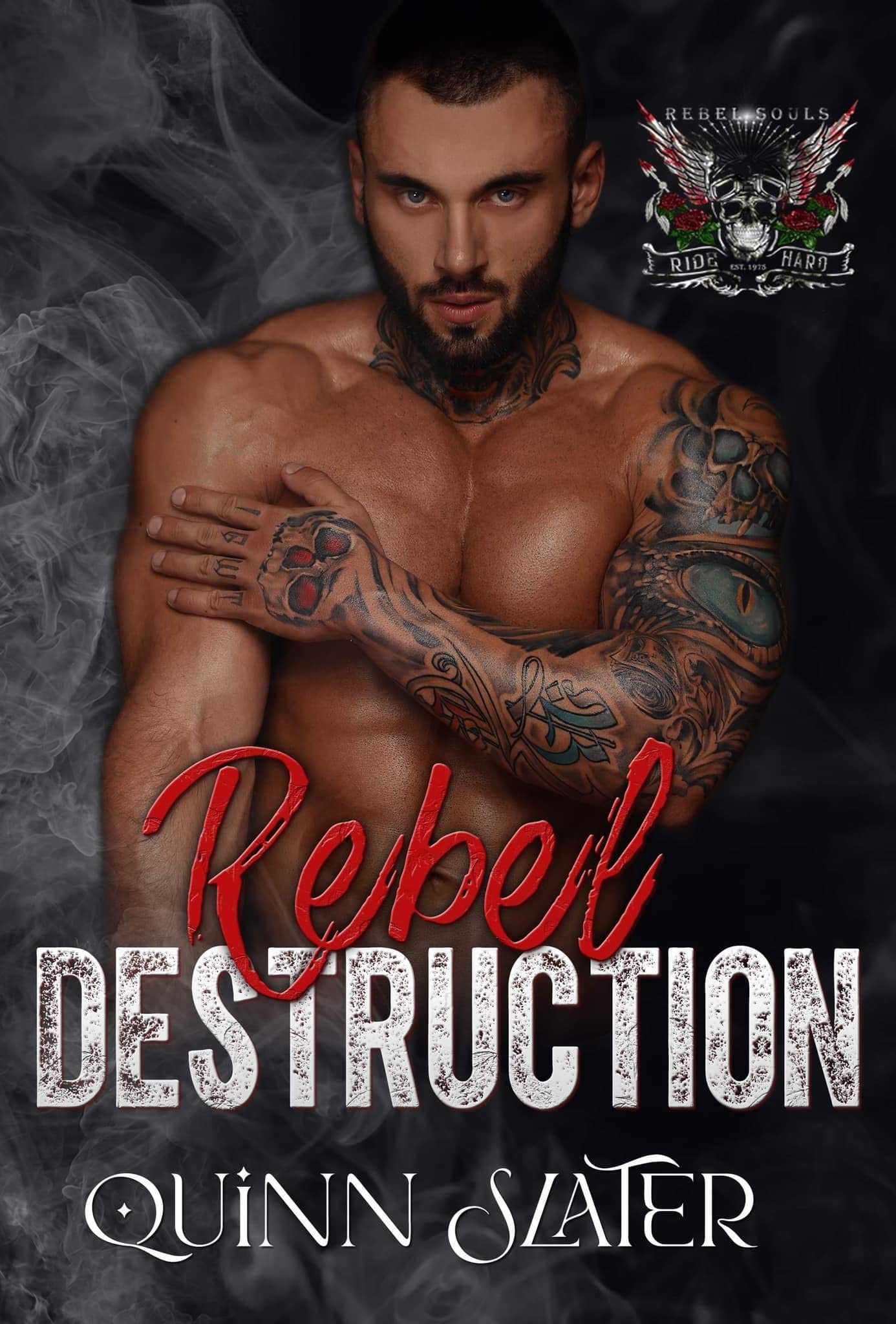 Rebel Destruction: A World of Rebel Souls Novel
