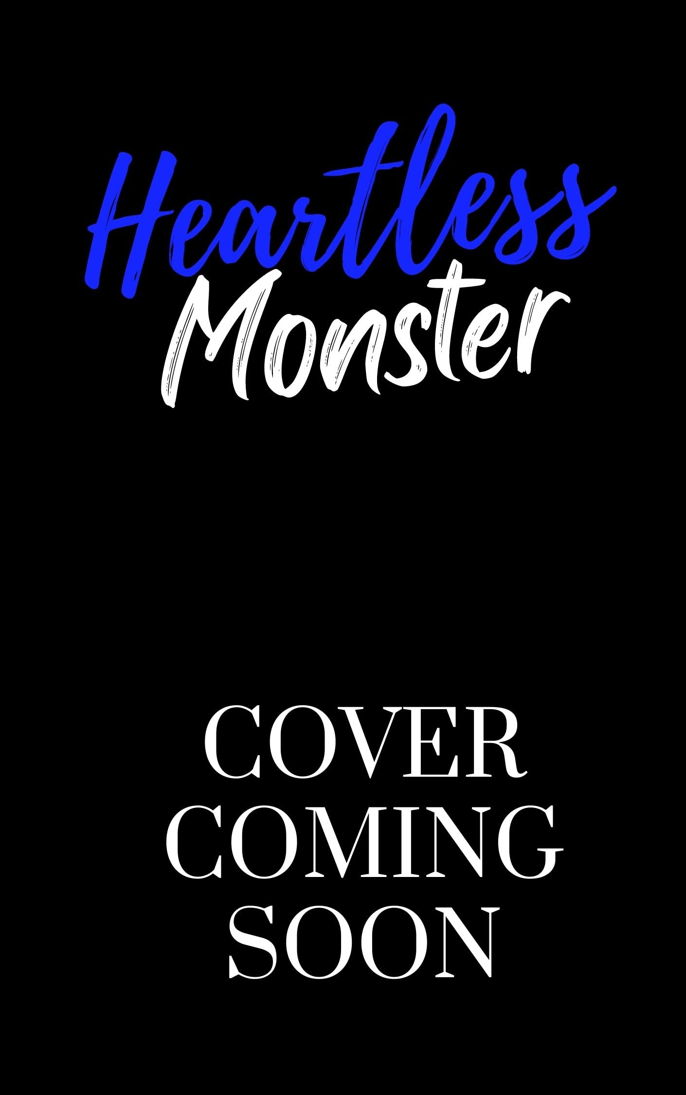 Heartless Monster : Dark Reverse Harem Romance by Brittney Kol | Goodreads