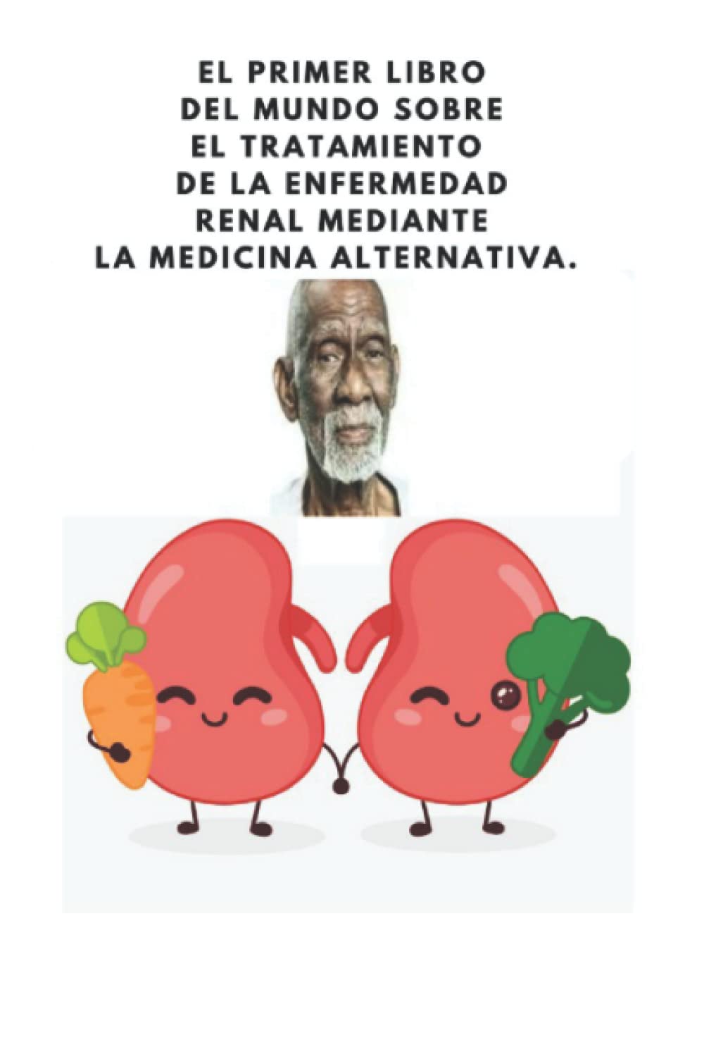 El primer libro del mundo sobre el tratamiento de la enfermedad renal