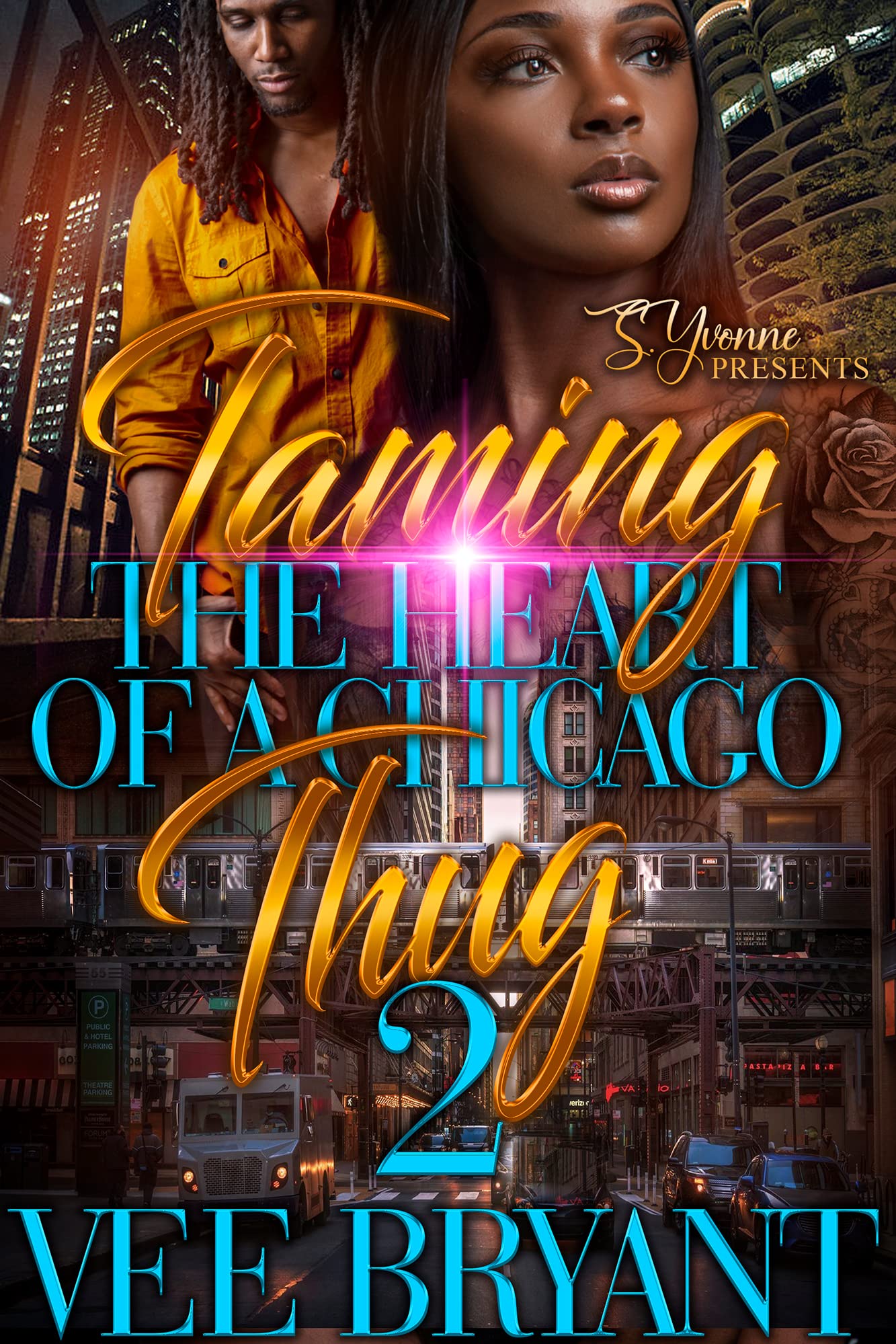 Taming The Heart Of A Chicago Thug 2 book cover