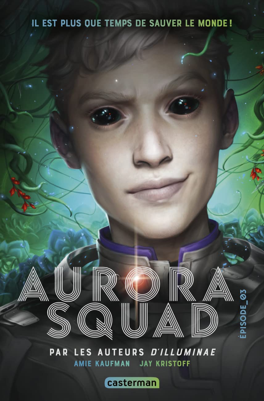 Aurora Squad 3 (The Aurora Cycle, #3)