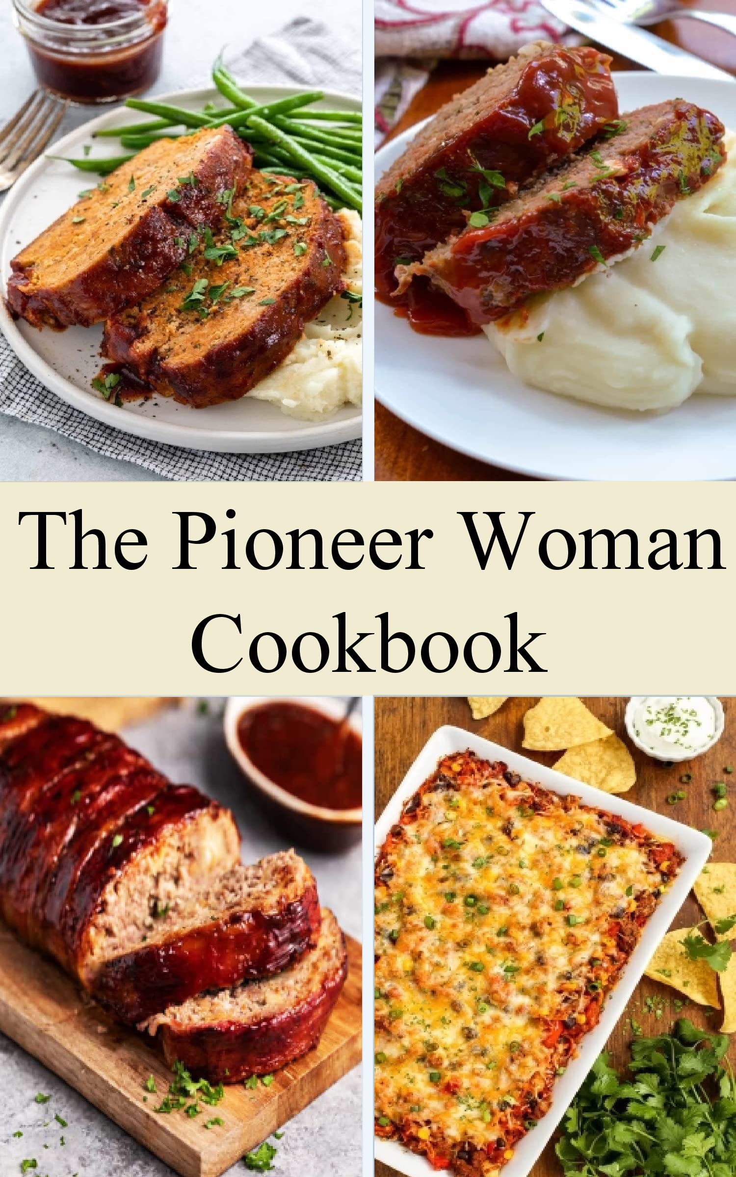 The Pioneer Woman Cookbook by Luyah Ambrose Goodreads