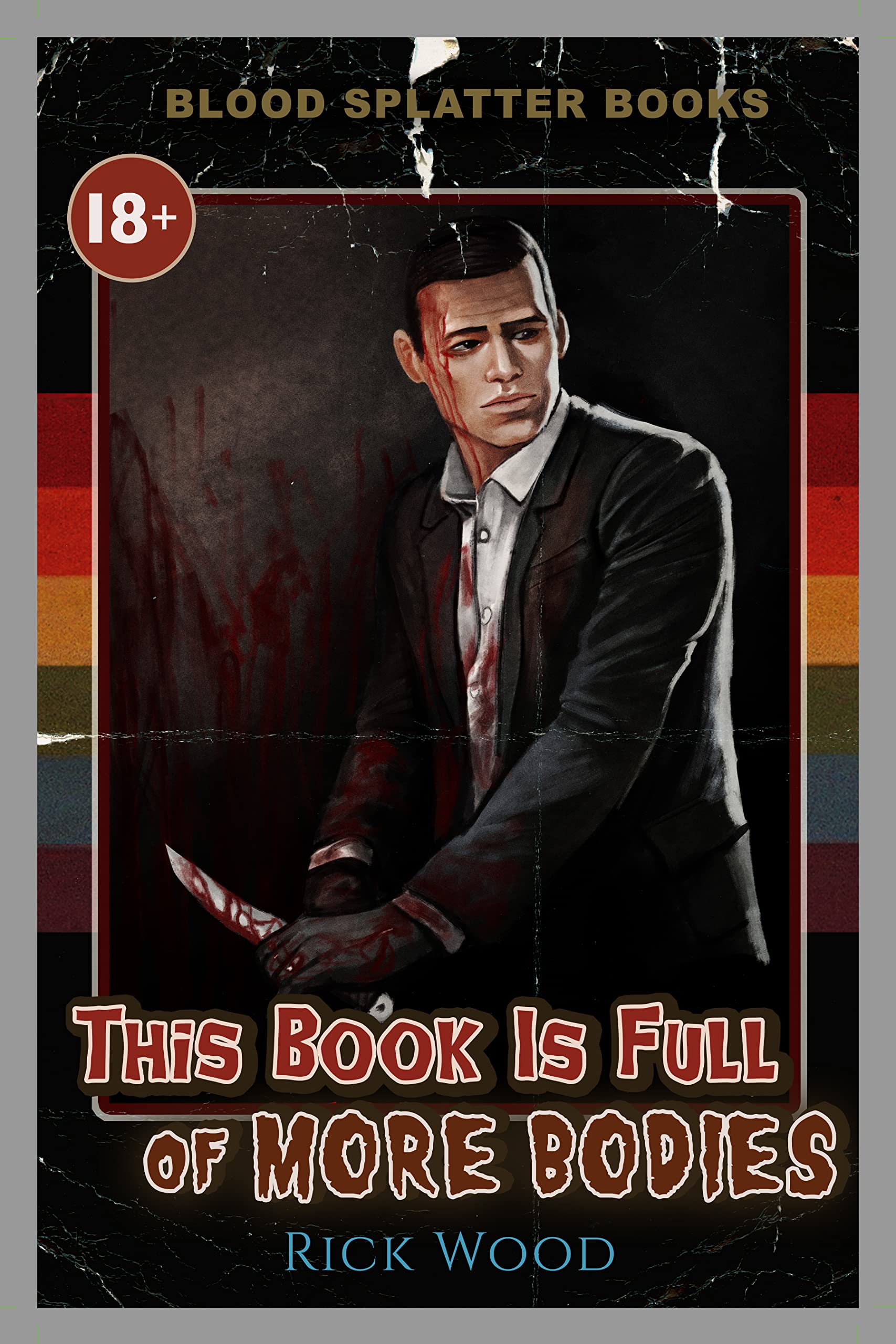 This Book is Full of More Bodies book cover