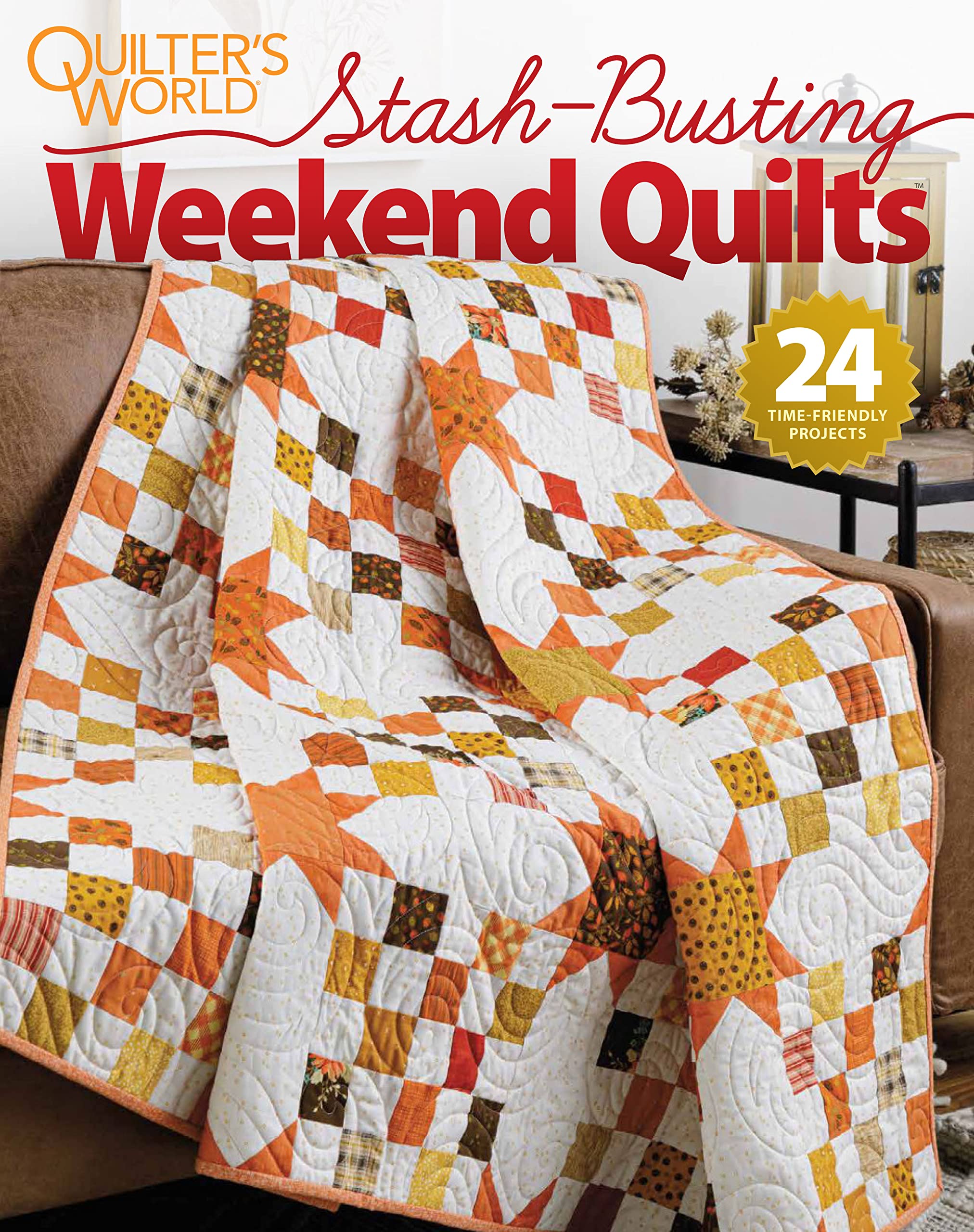 Quilter's World Stash-Busting Weekend Quilts – Late Autumn 2022