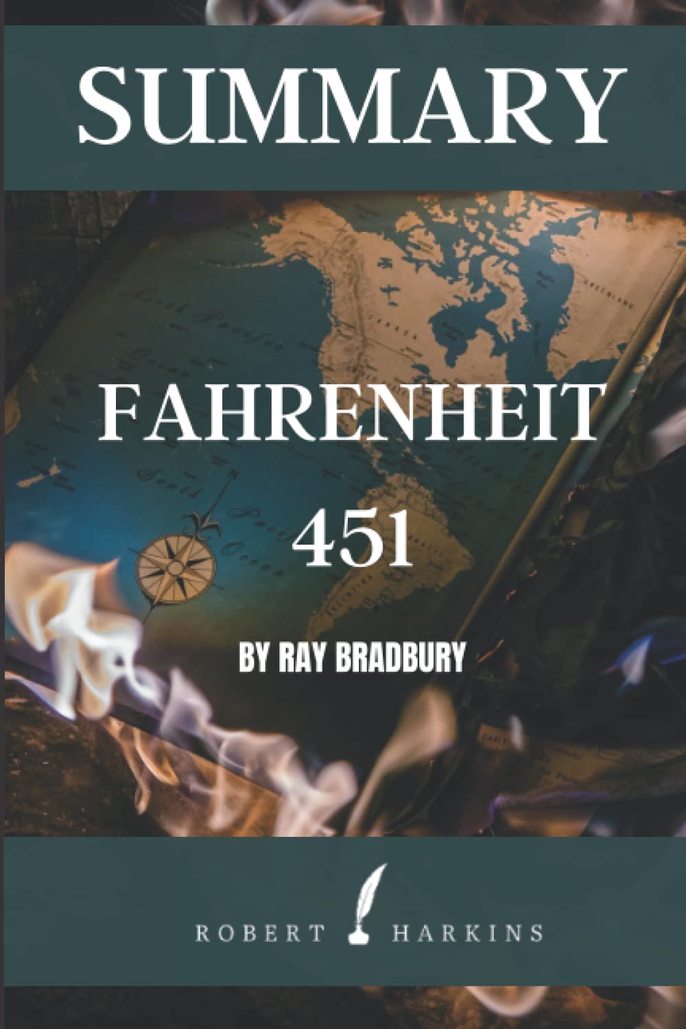 SUMMARY of Fahrenheit 451 by Ray Bradbury Fahrenheit 451 Book Analysis