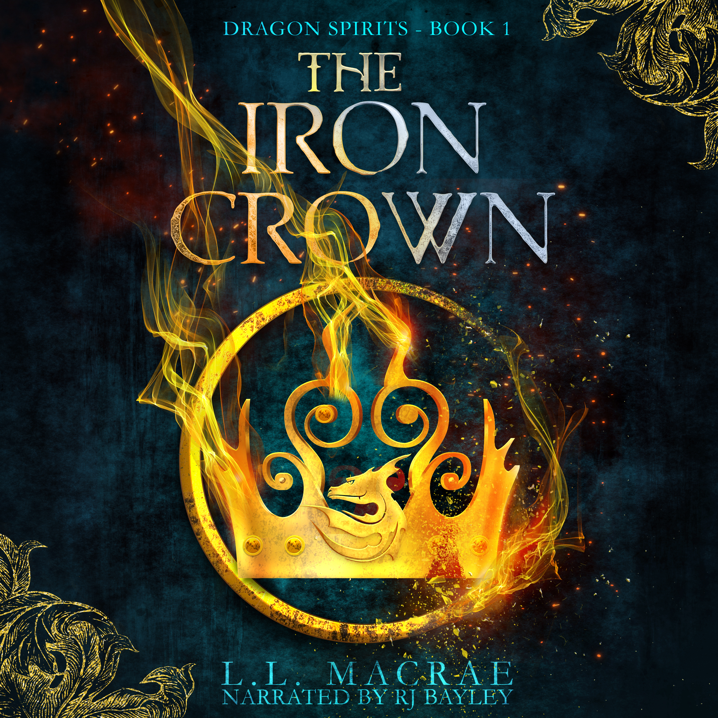 The Iron Crown (Dragon Spirits, #1)