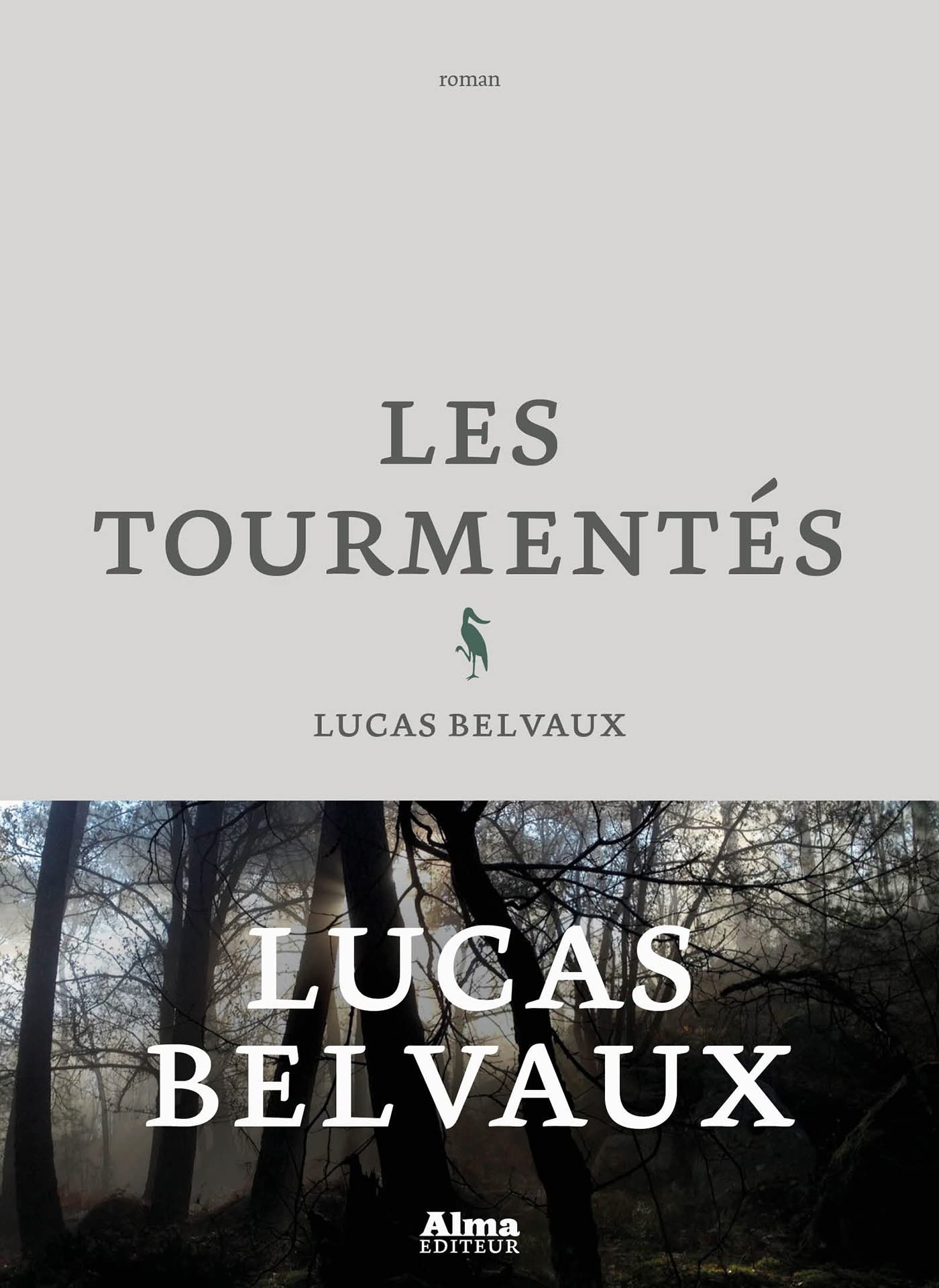 Les Tourmentés