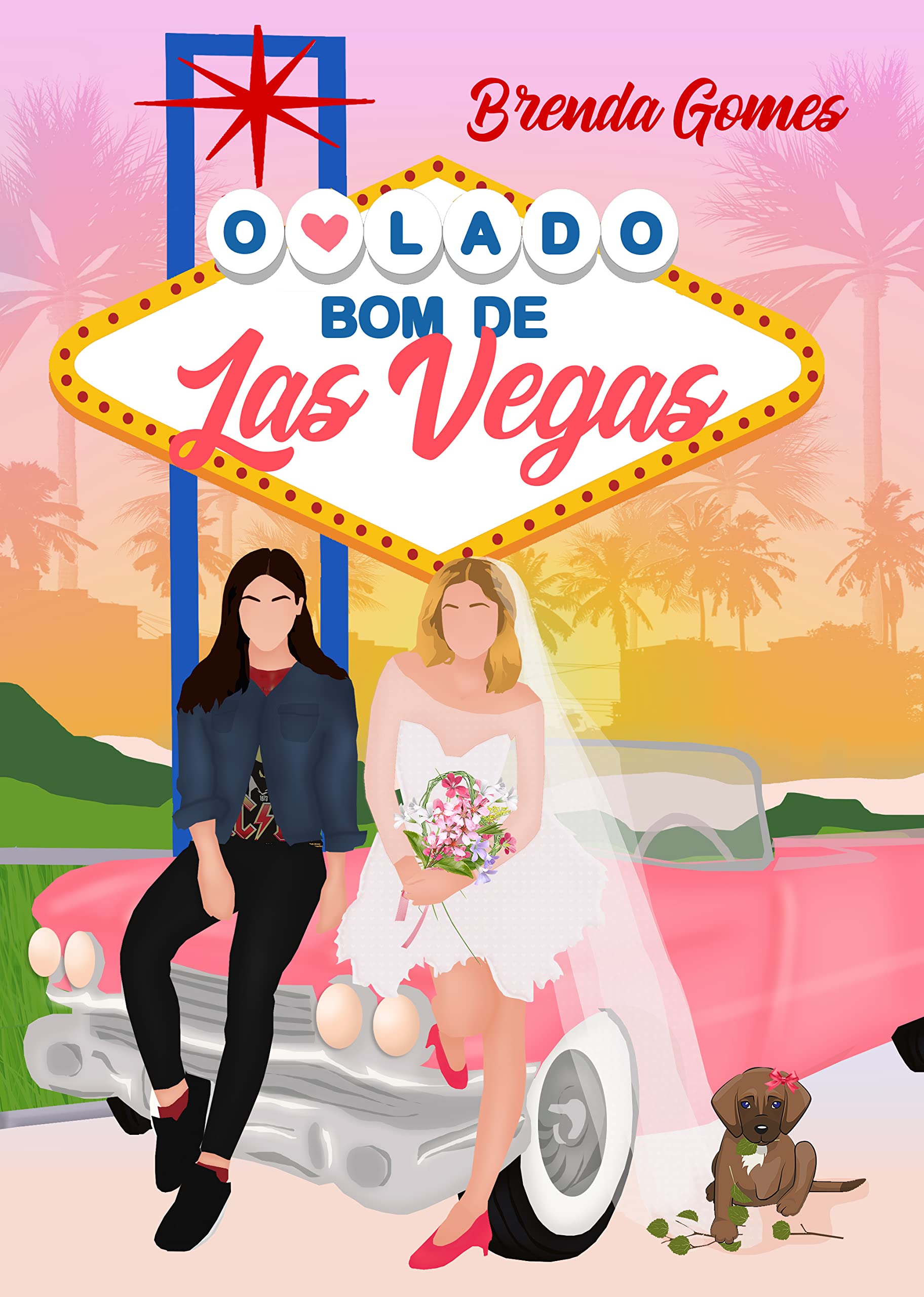 O Lado Bom De Las Vegas
