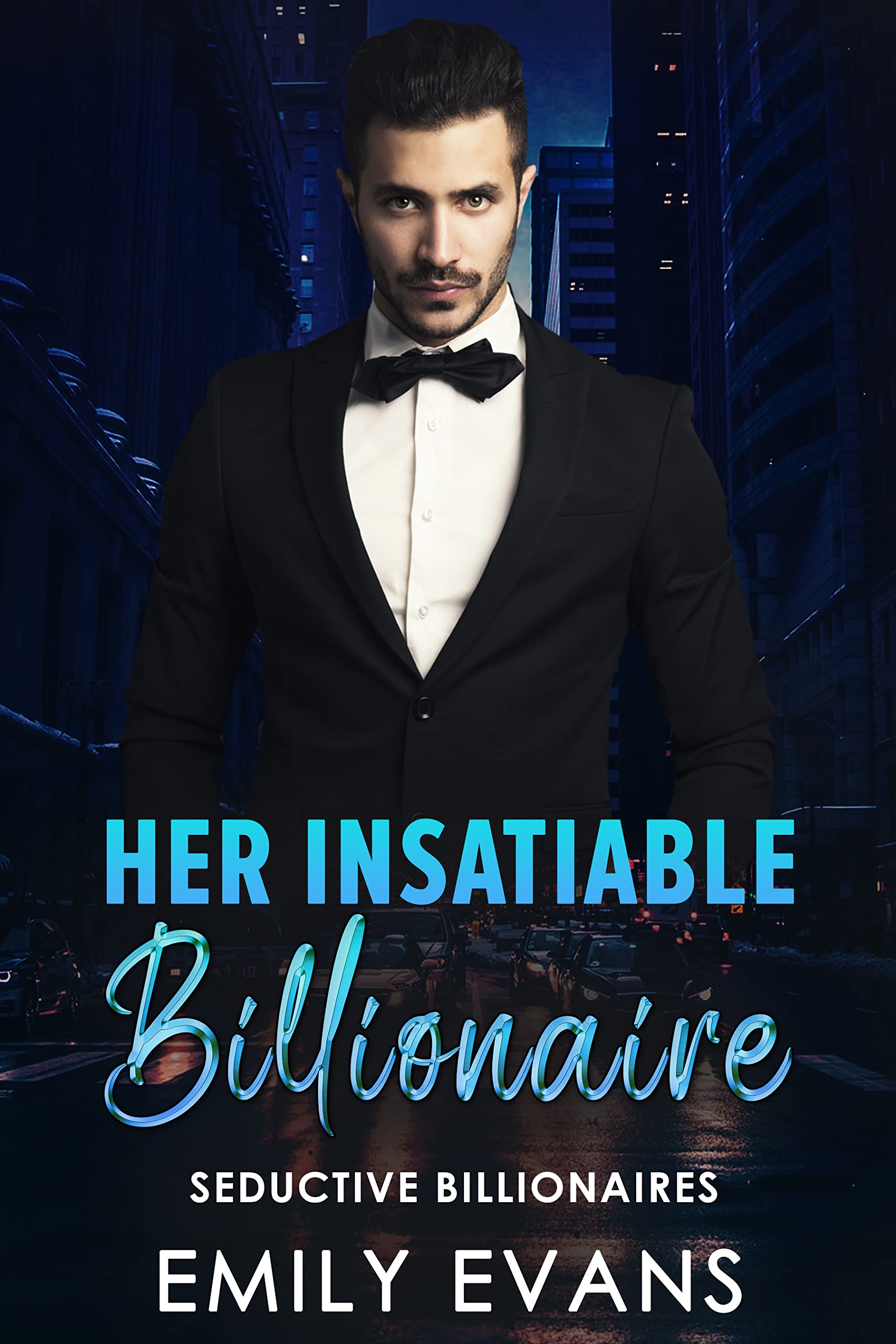 Her Insatiable Billionaire