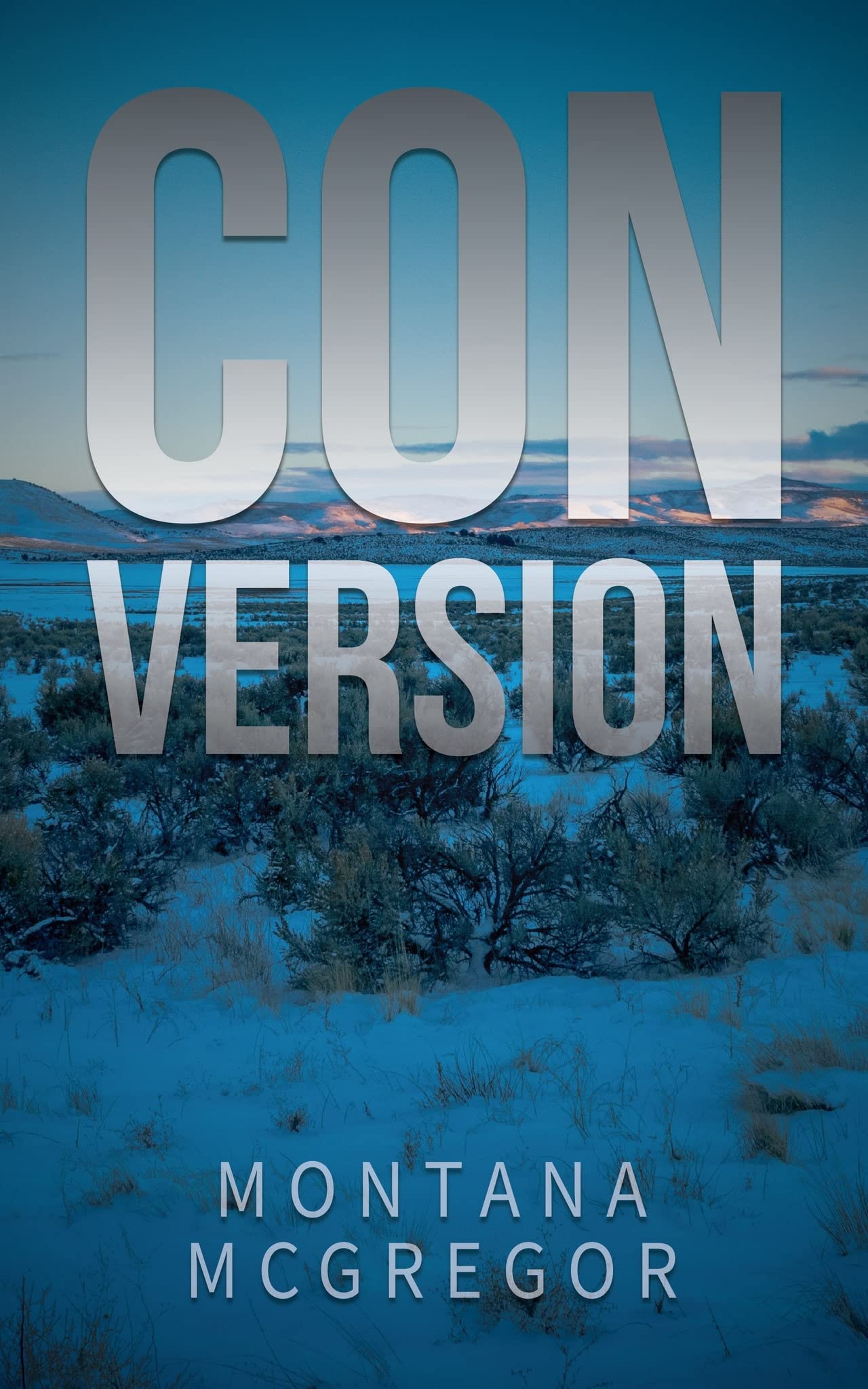 Conversion by Montana McGregor | Goodreads