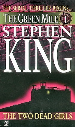 The Two Dead Girls (The Green Mile, #1)