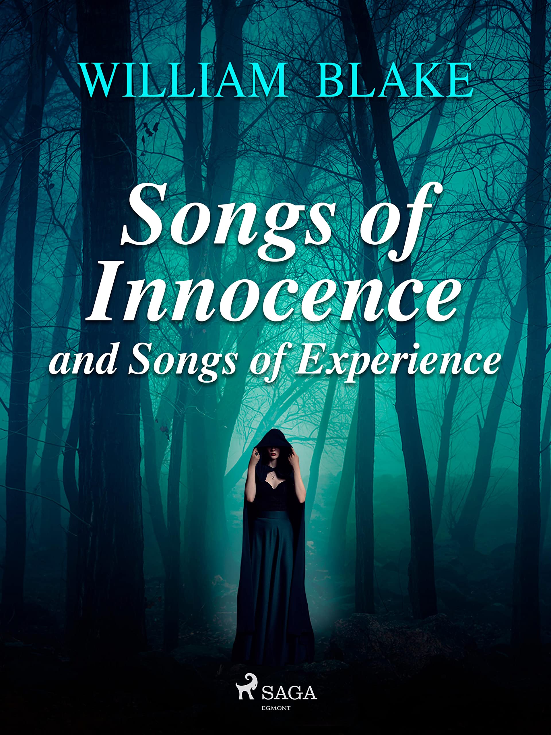 Songs of Innocence and Songs of Experience by William Blake Goodreads