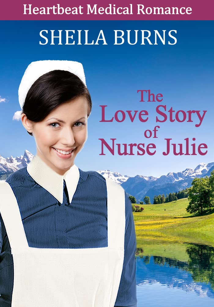 The Love Story of Nurse Julie
