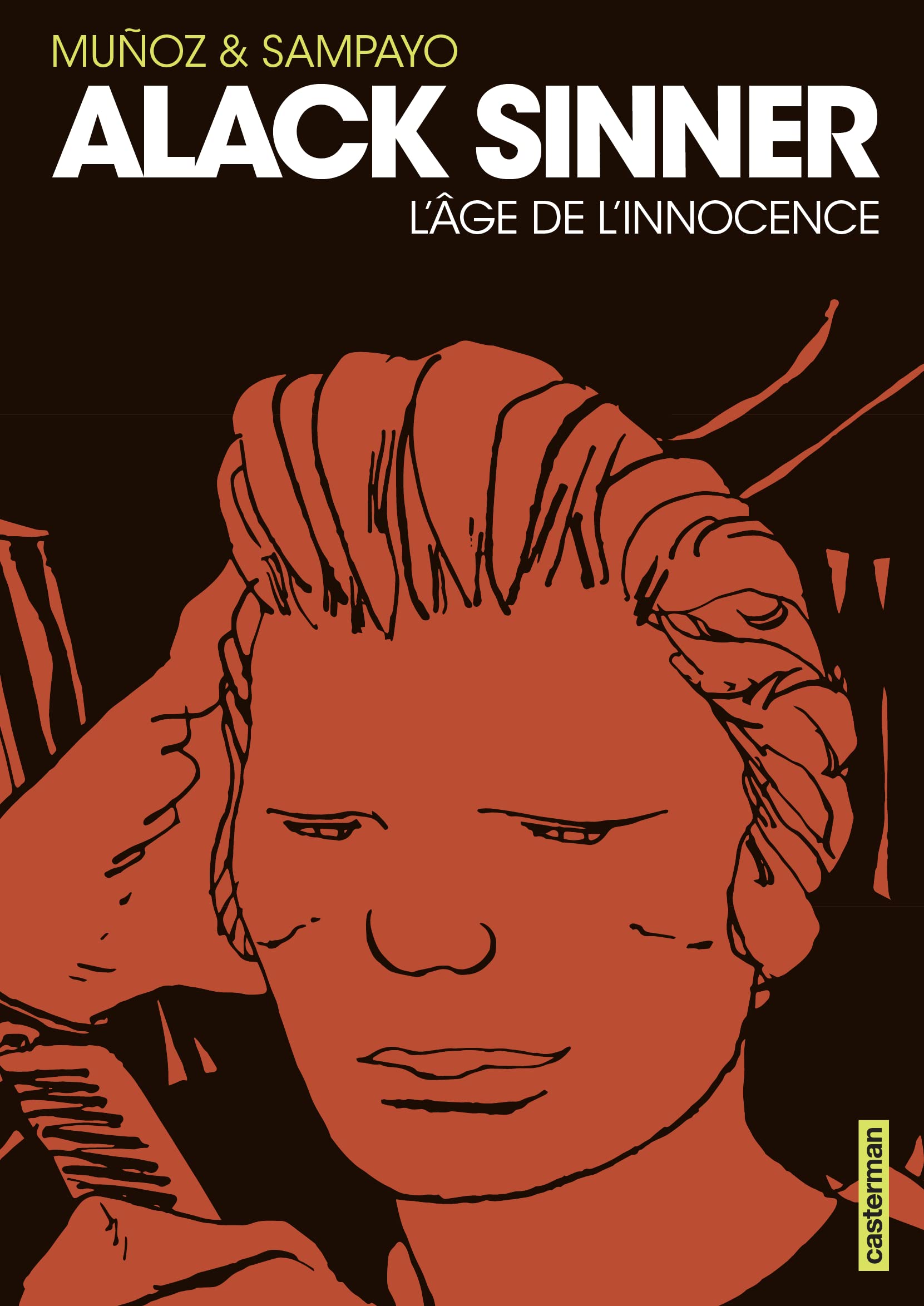 Alack Sinner (L'Intégrale 1) - L'âge de l'innocence book cover