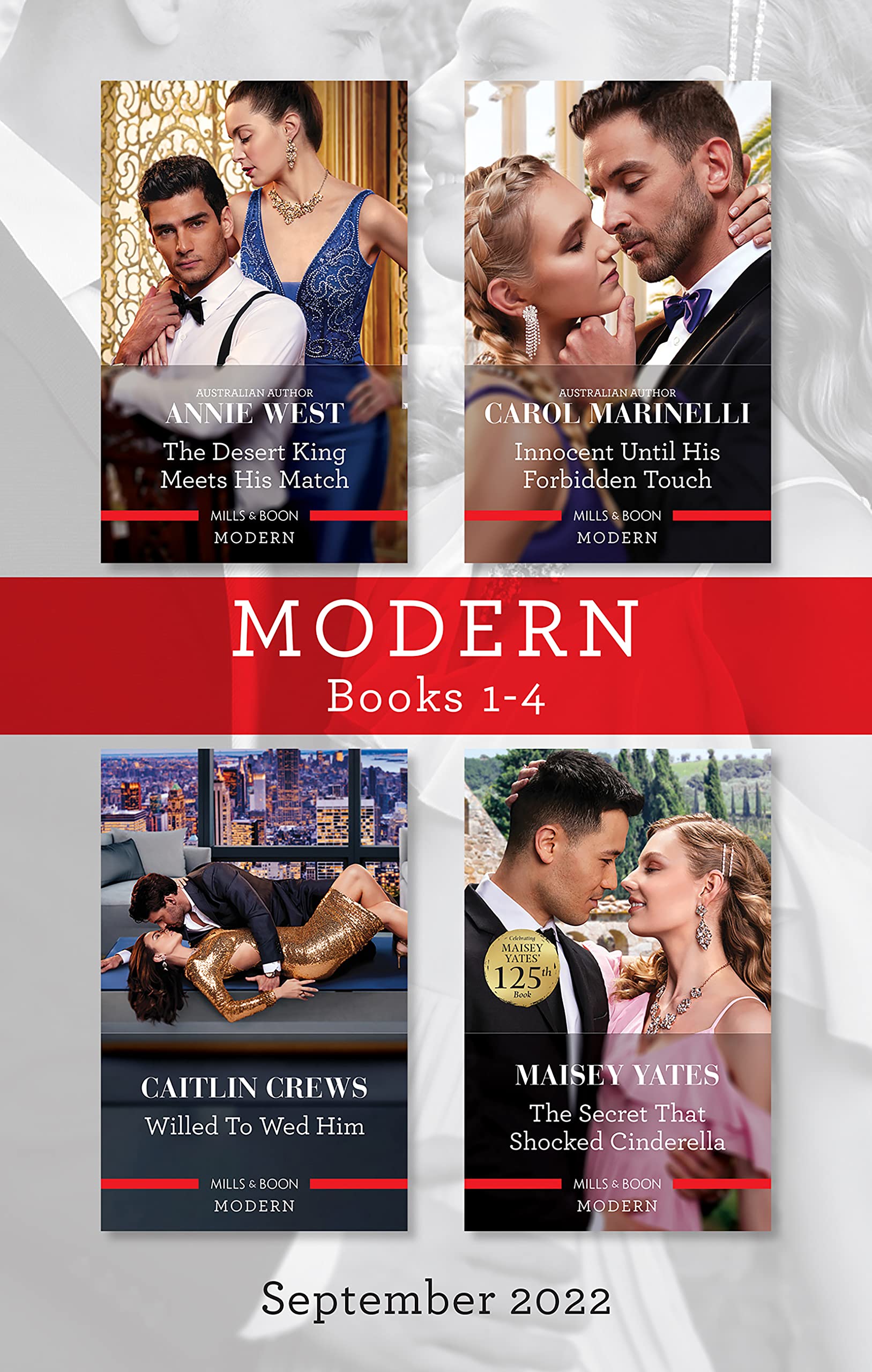 Modern Box Set 1-4 Sept 2022/The Desert King Meets His Match/Innocent Until His Forbidden Touch/Willed to Wed Him/The Secret That Shocked Cinderell