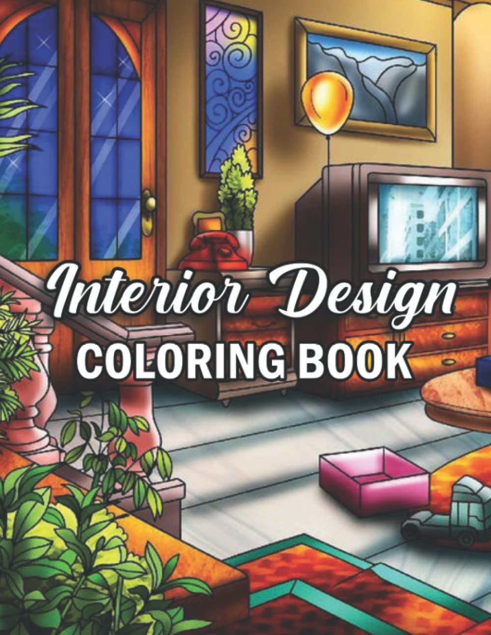 Interior Design Coloring Book An Adult Coloring Book with