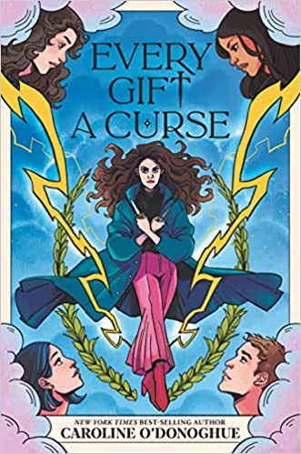 Every Gift a Curse (All Our Hidden Gifts #3)