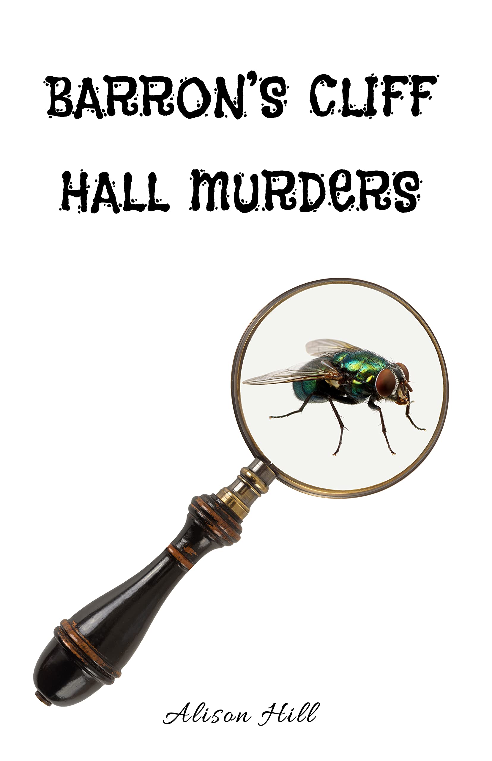 Barron’s Cliff Hall Murders by Alison Hill Goodreads
