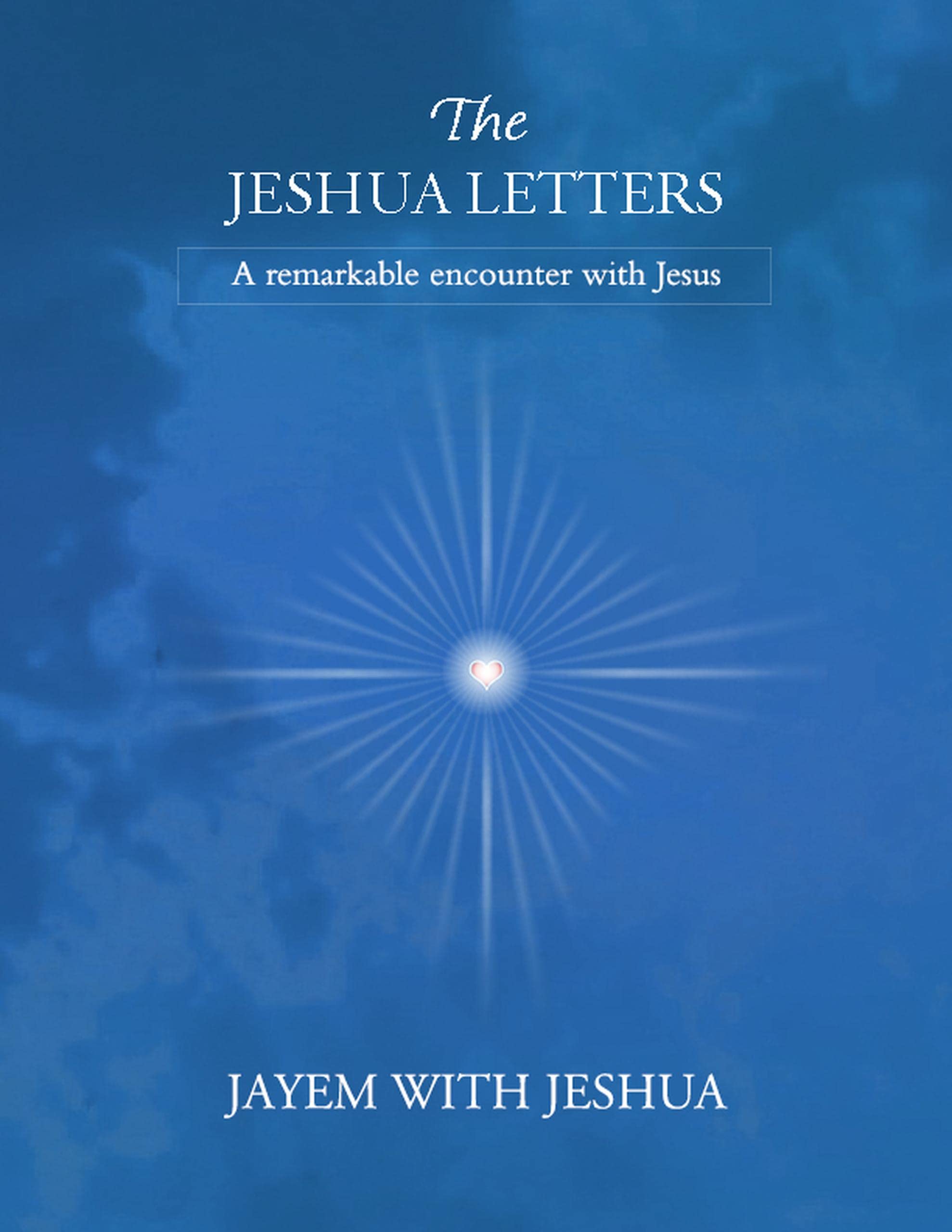 The Jeshua Letters by Jeshua | Goodreads