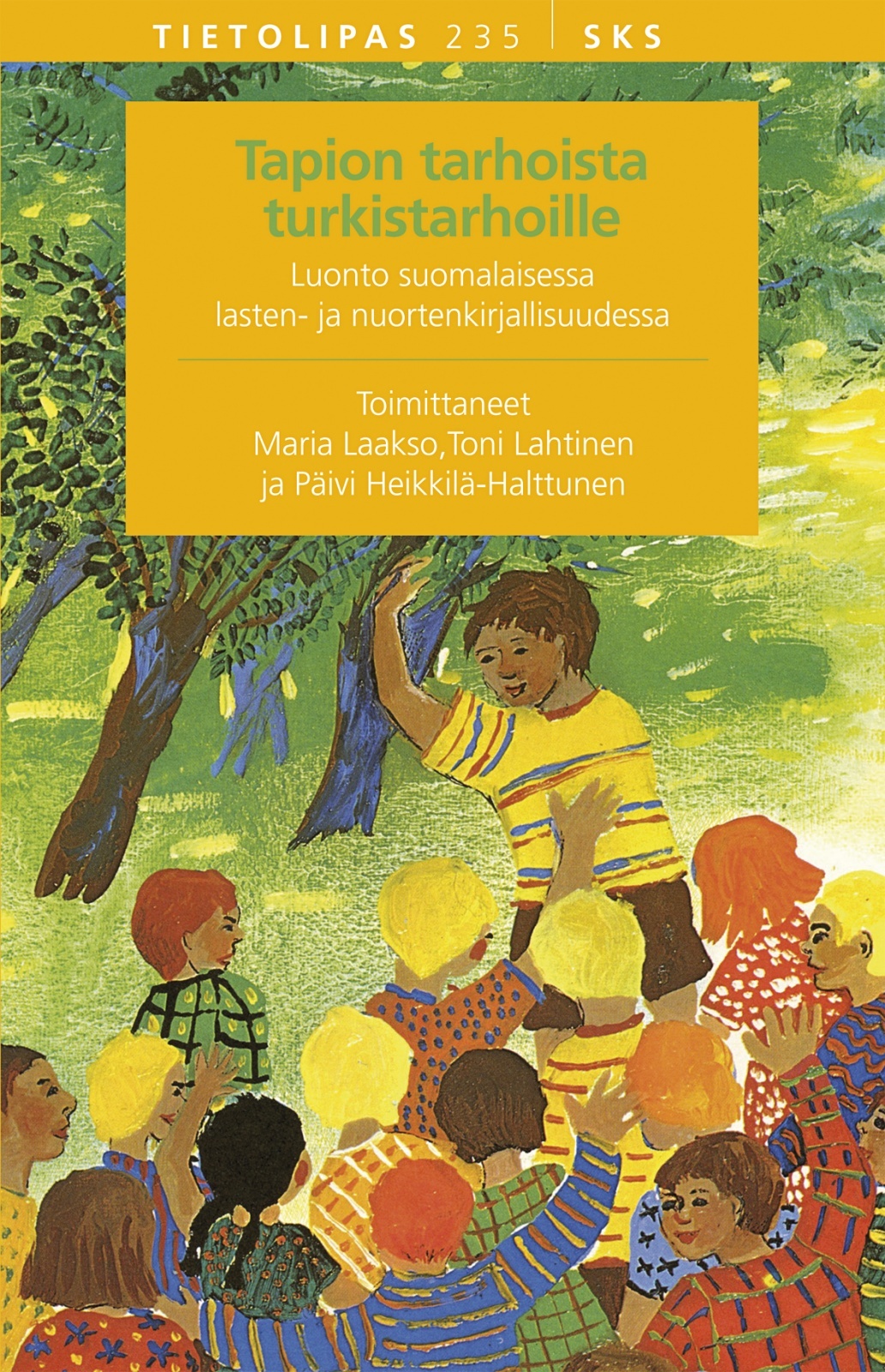 Tapion tarhoista turkistarhoille book cover
