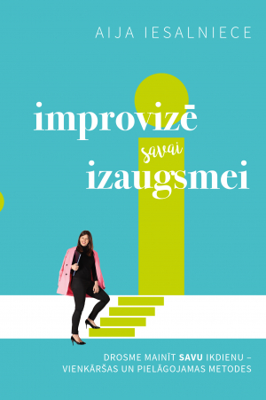 Improvizē savai izaugsmei