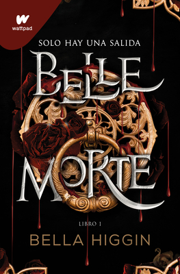 Belle Morte (Belle Morte, #1)