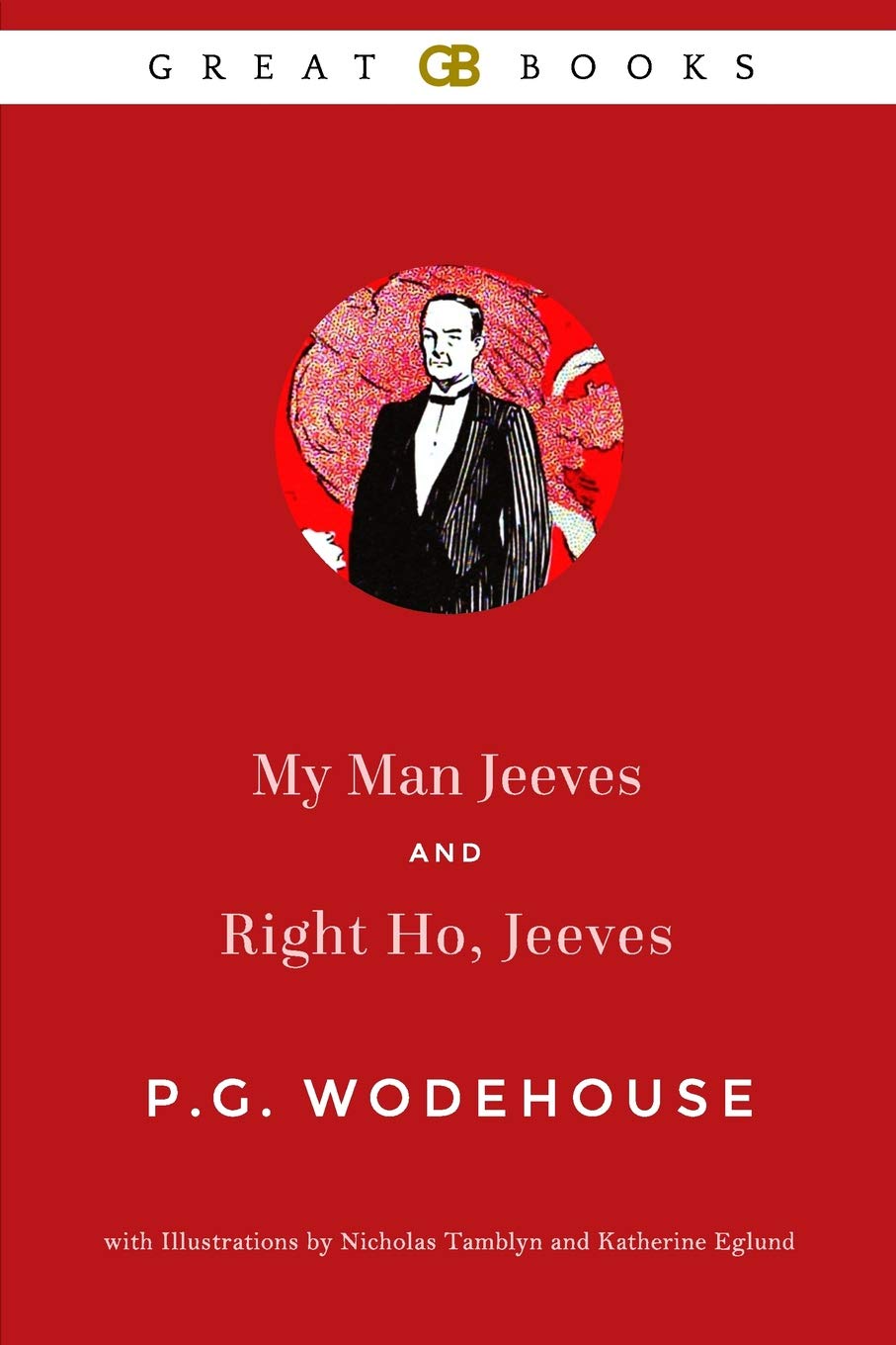 my-man-jeeves-and-right-ho-jeeves-illustrated-by-p-g-wodehouse