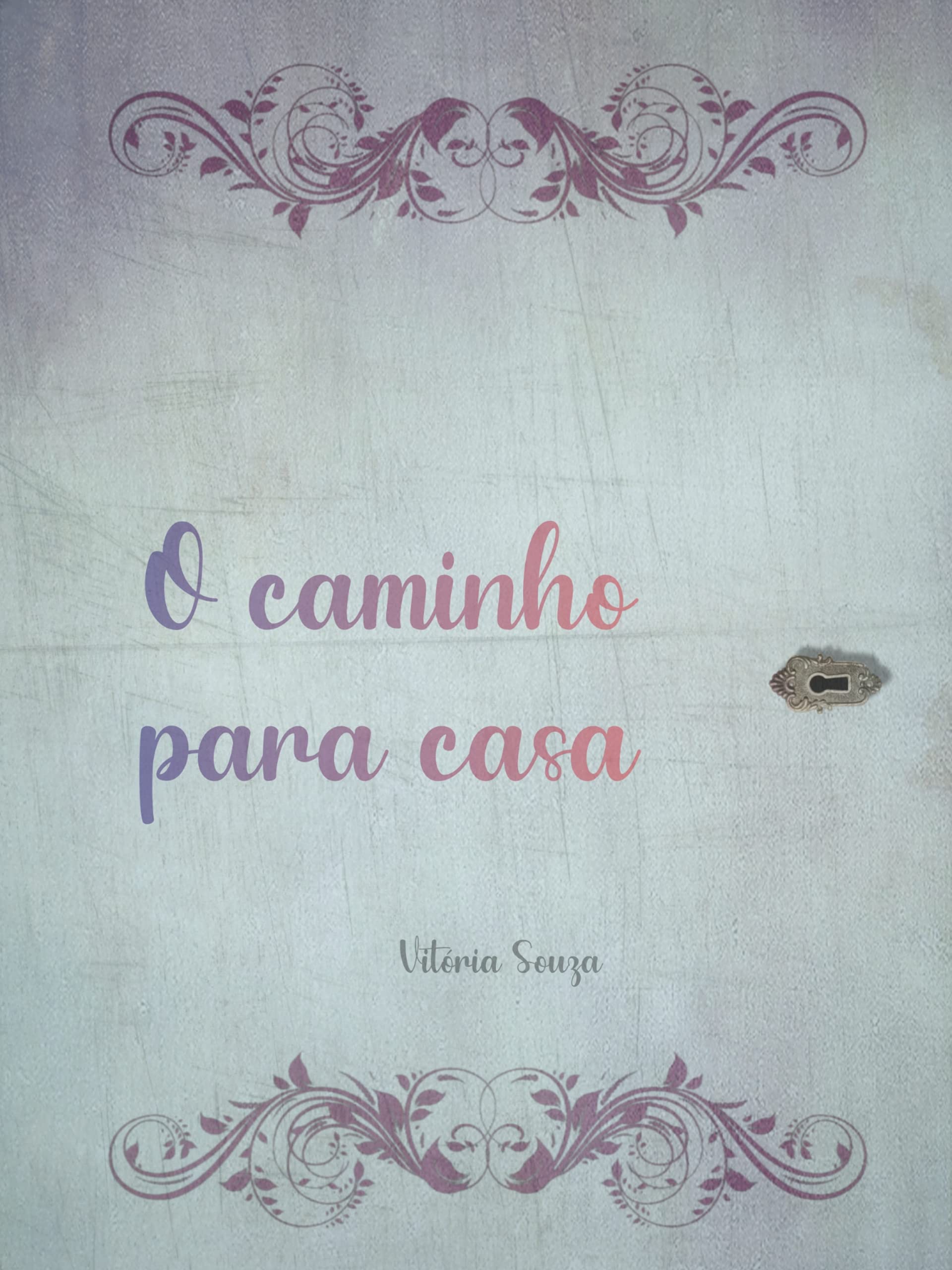 O caminho para casa (Duologia Estrelas)