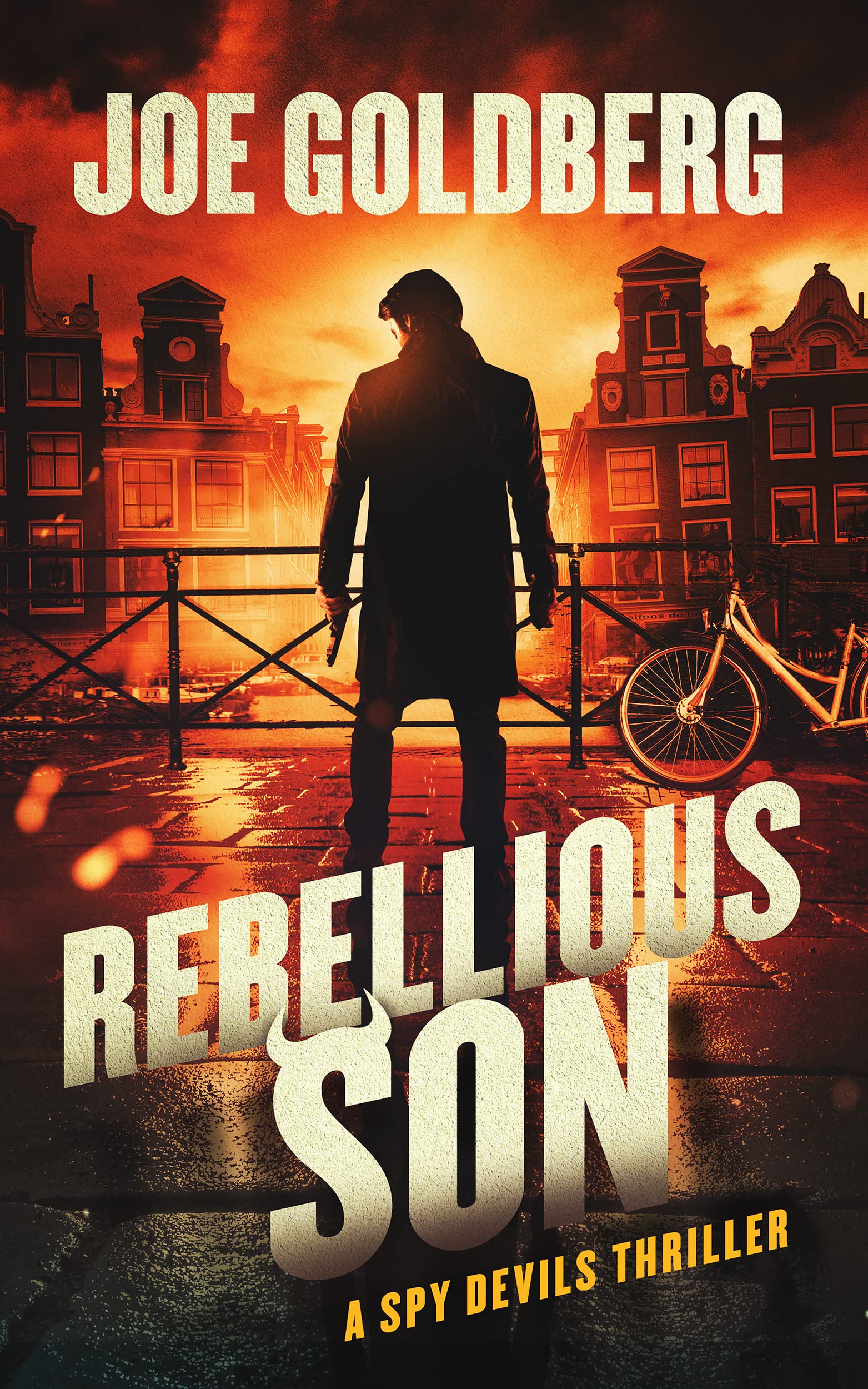 Rebellious Son: A Spy Devils Thriller