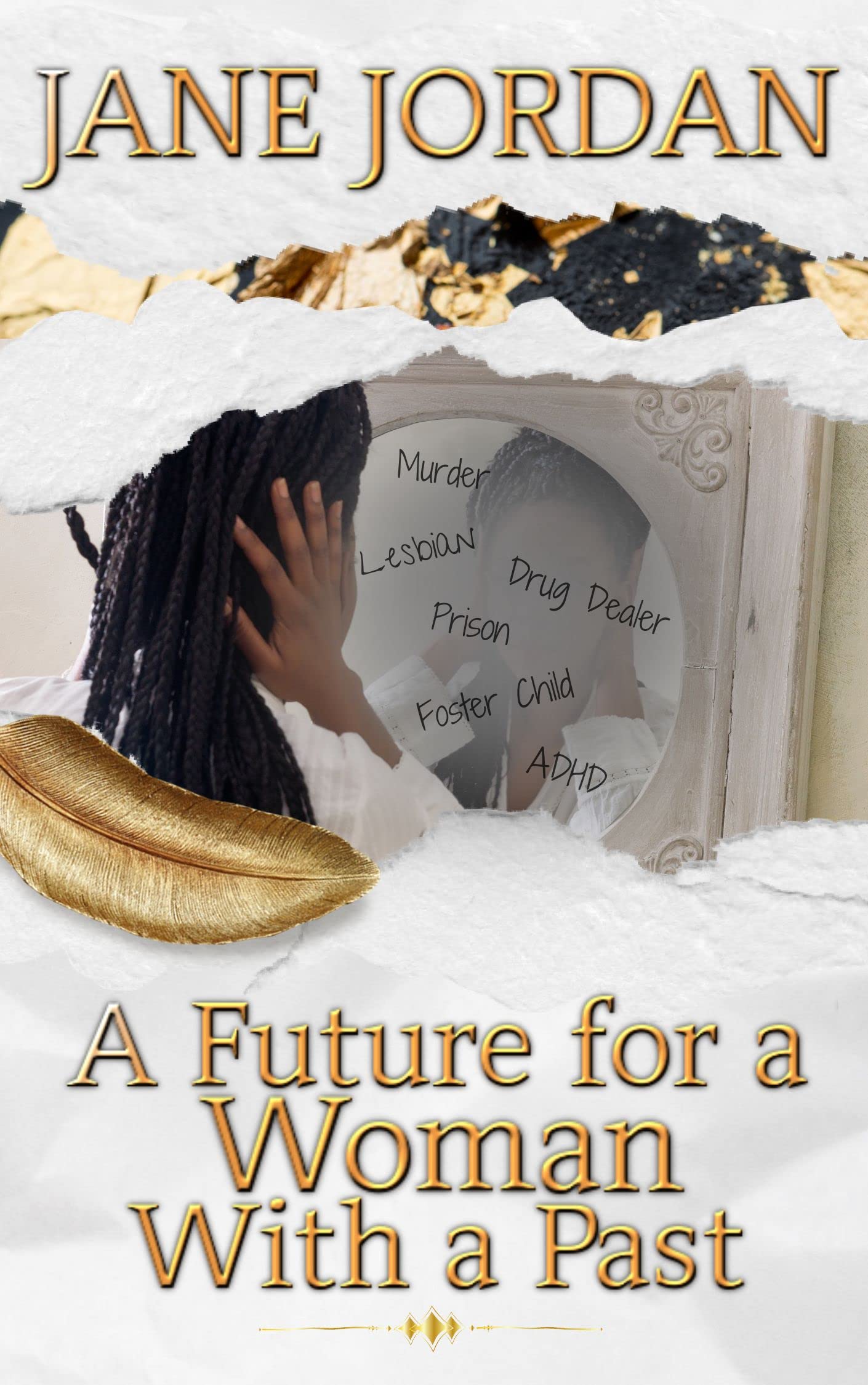 A Future for a Woman With a Past