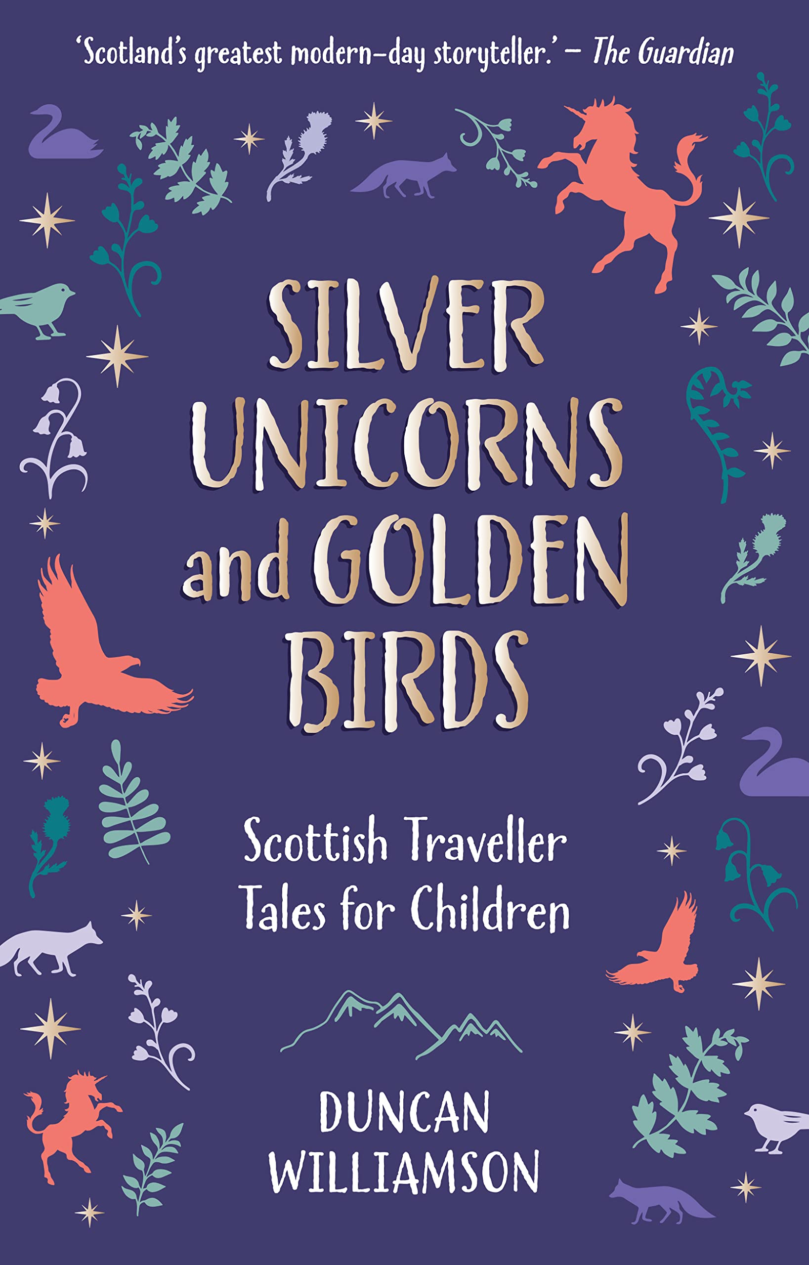 Silver Unicorns and Golden Birds book cover