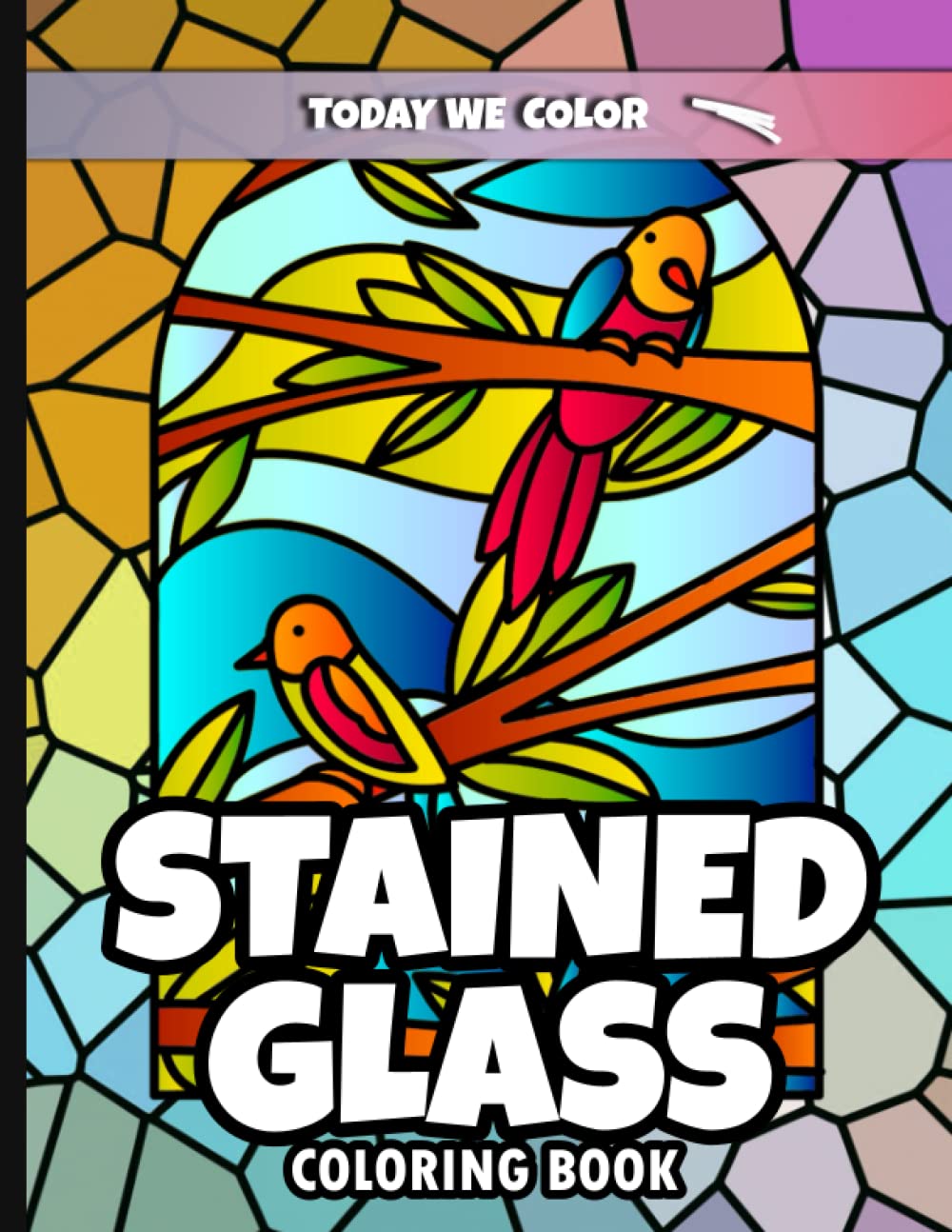Stained Glass Coloring Book: Flower And Bird Stained Glass Coloring