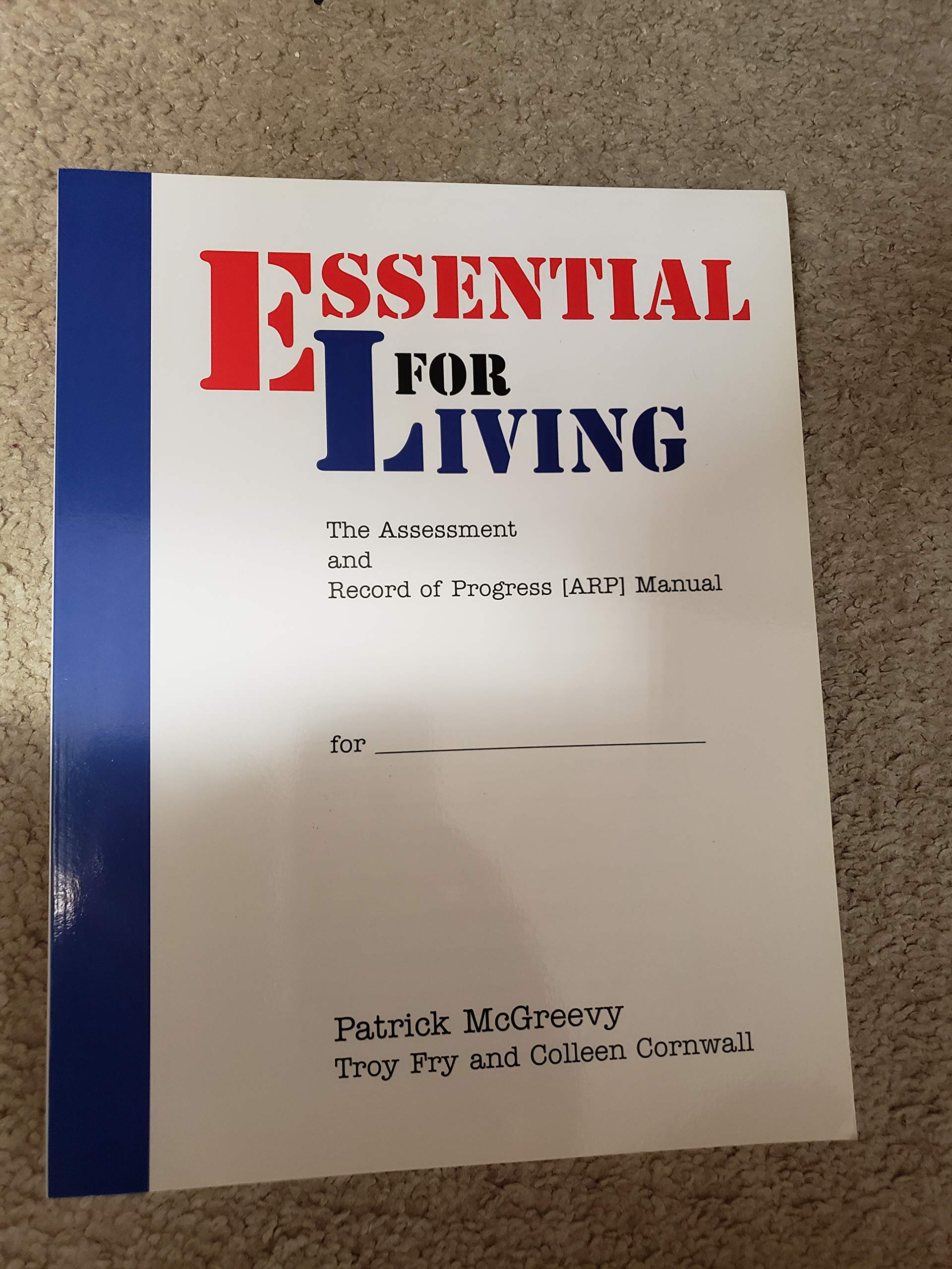 Essential For Living (The Assesment and Record of Progress by Patrick
