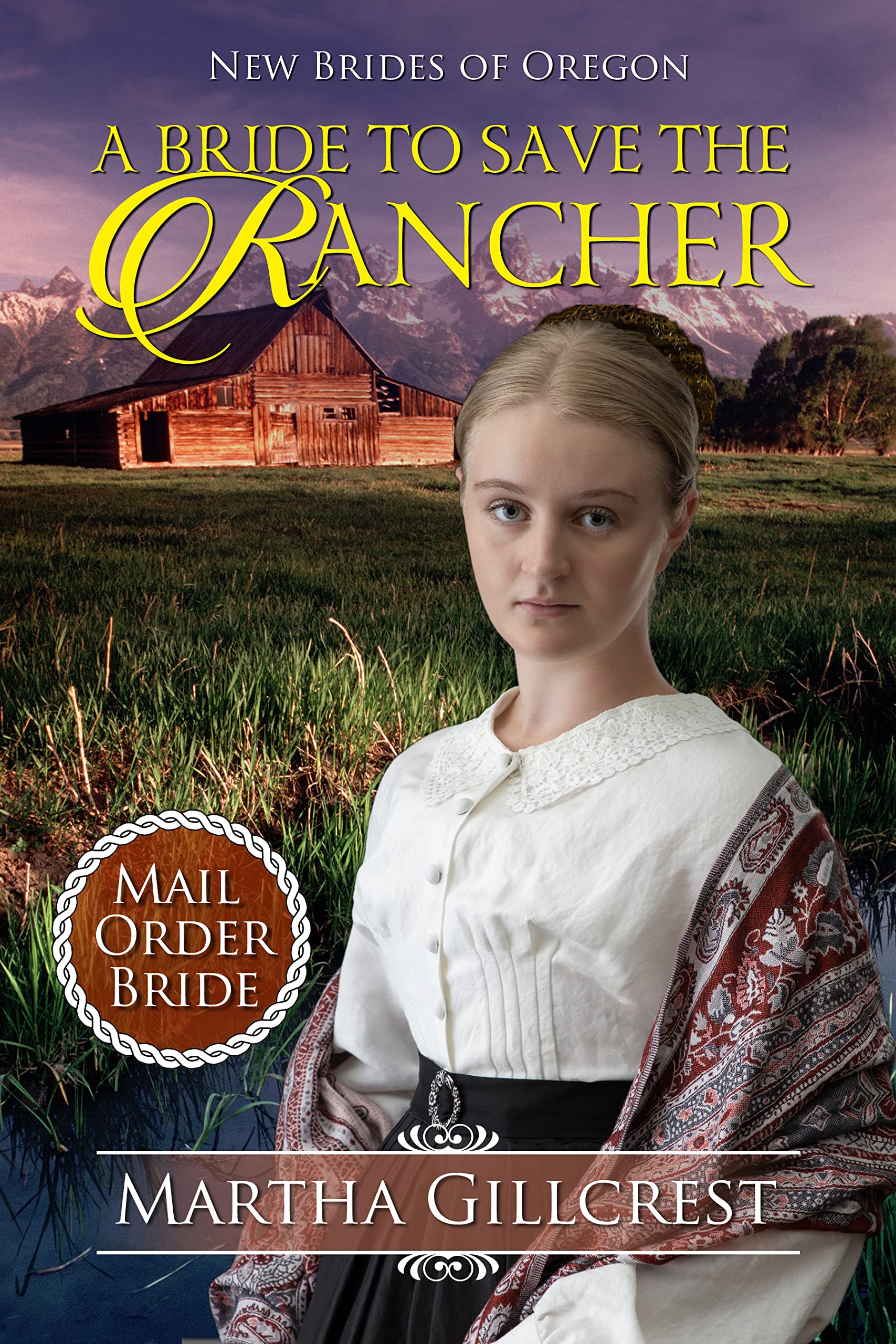 A Bride To Save The Rancher