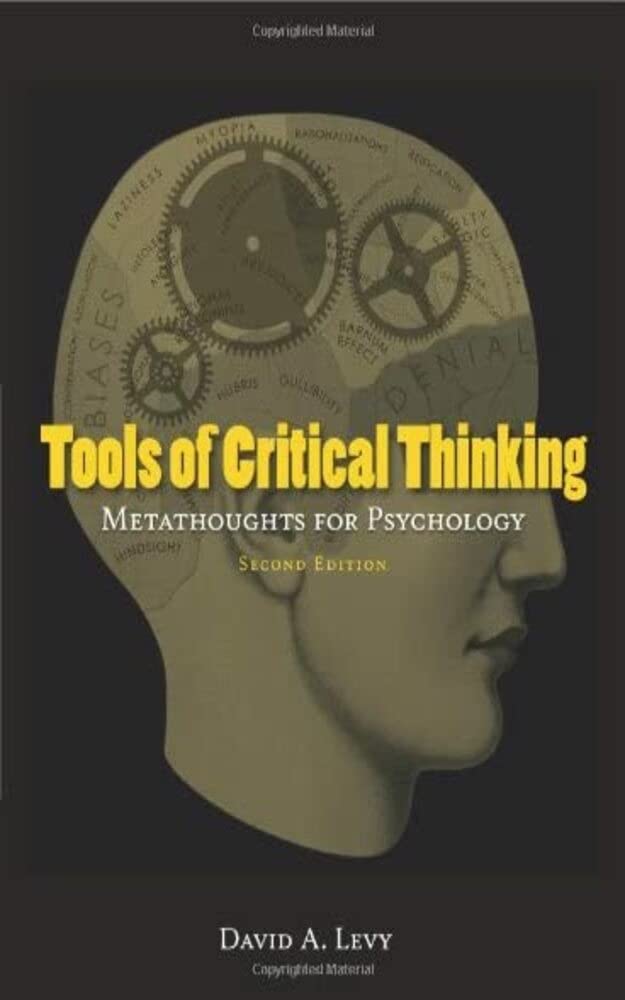 Tools Of Critical Thinking Metathoughts For Psychology Second Edition tools-of-critical-thinking-metathoughts-for-psychology-second-edition