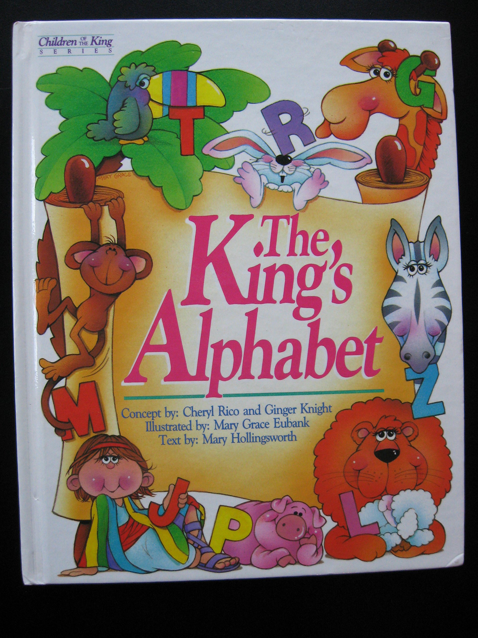 The King's Alphabet by Mary Hollingsworth Goodreads