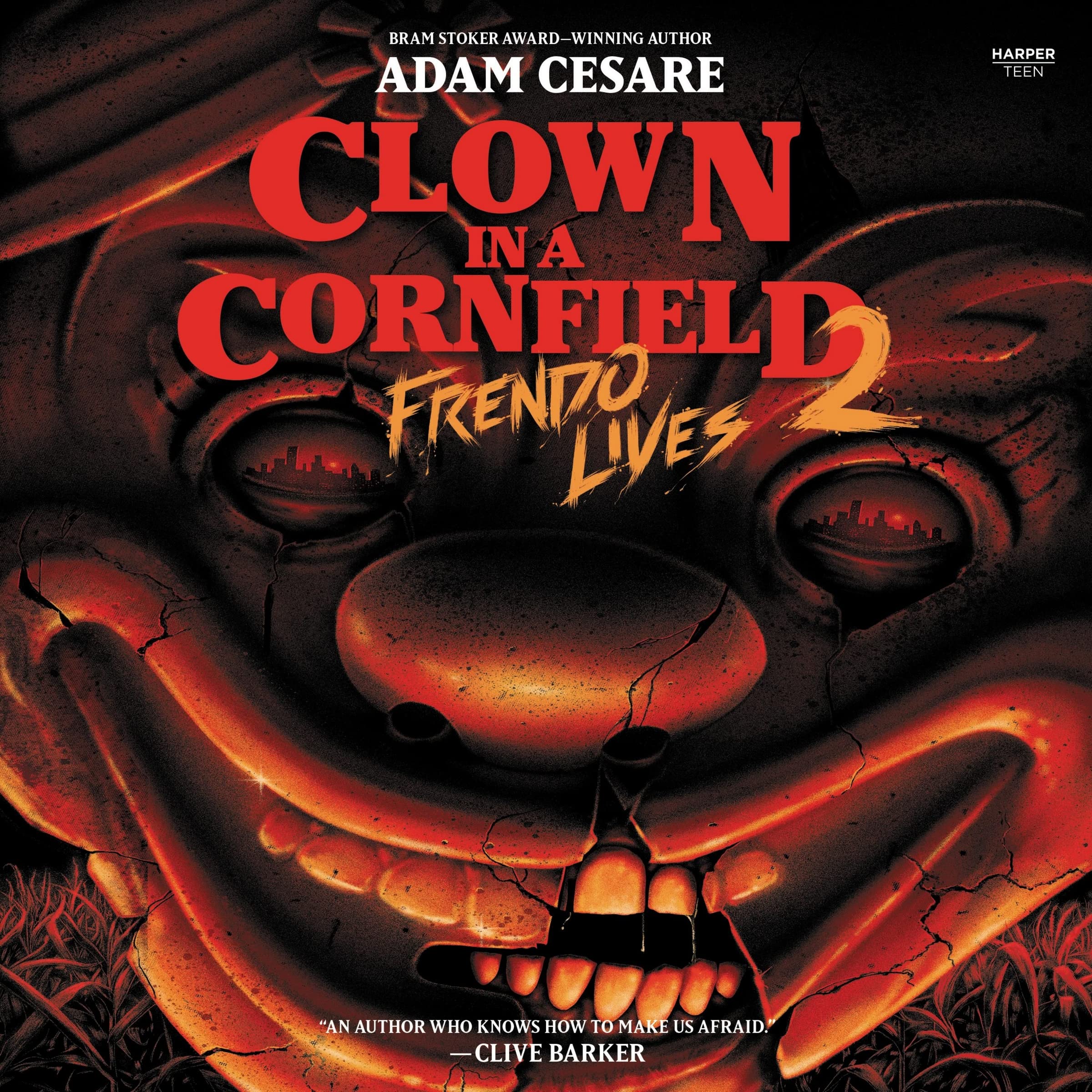 Frendo Lives (The Clown in a Cornfield Series, Book 2)