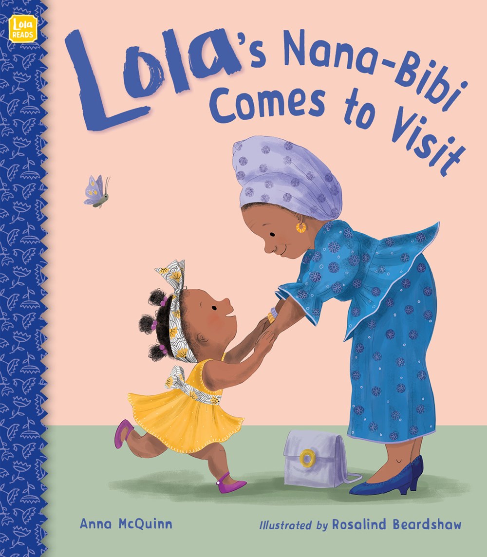 Lola's Nana-Bibi Comes to Visit