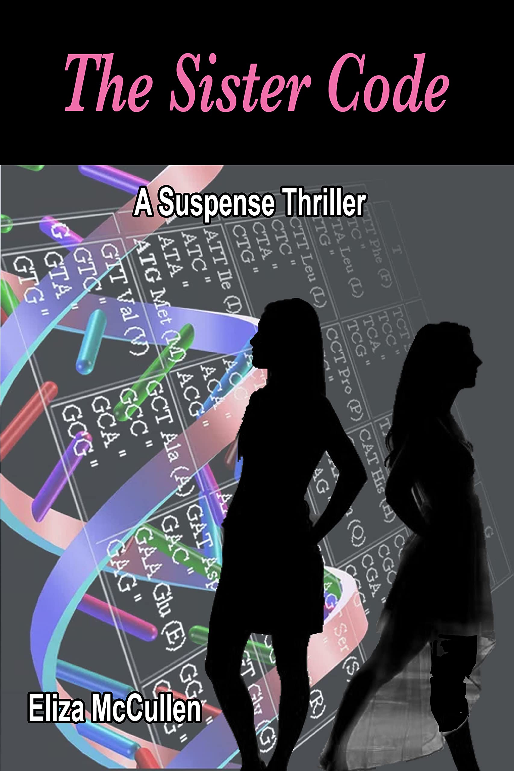 The Sister Code: A Suspense Thriller