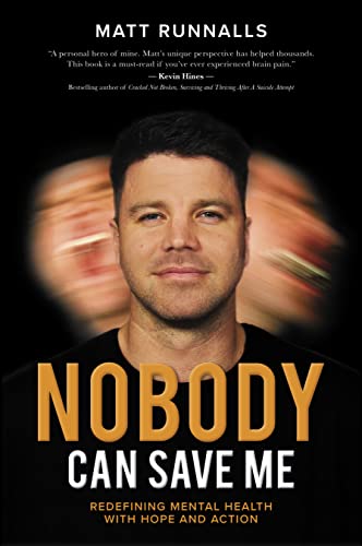 Nobody Can Save Me: Redefining Mental Health with Hope and Action