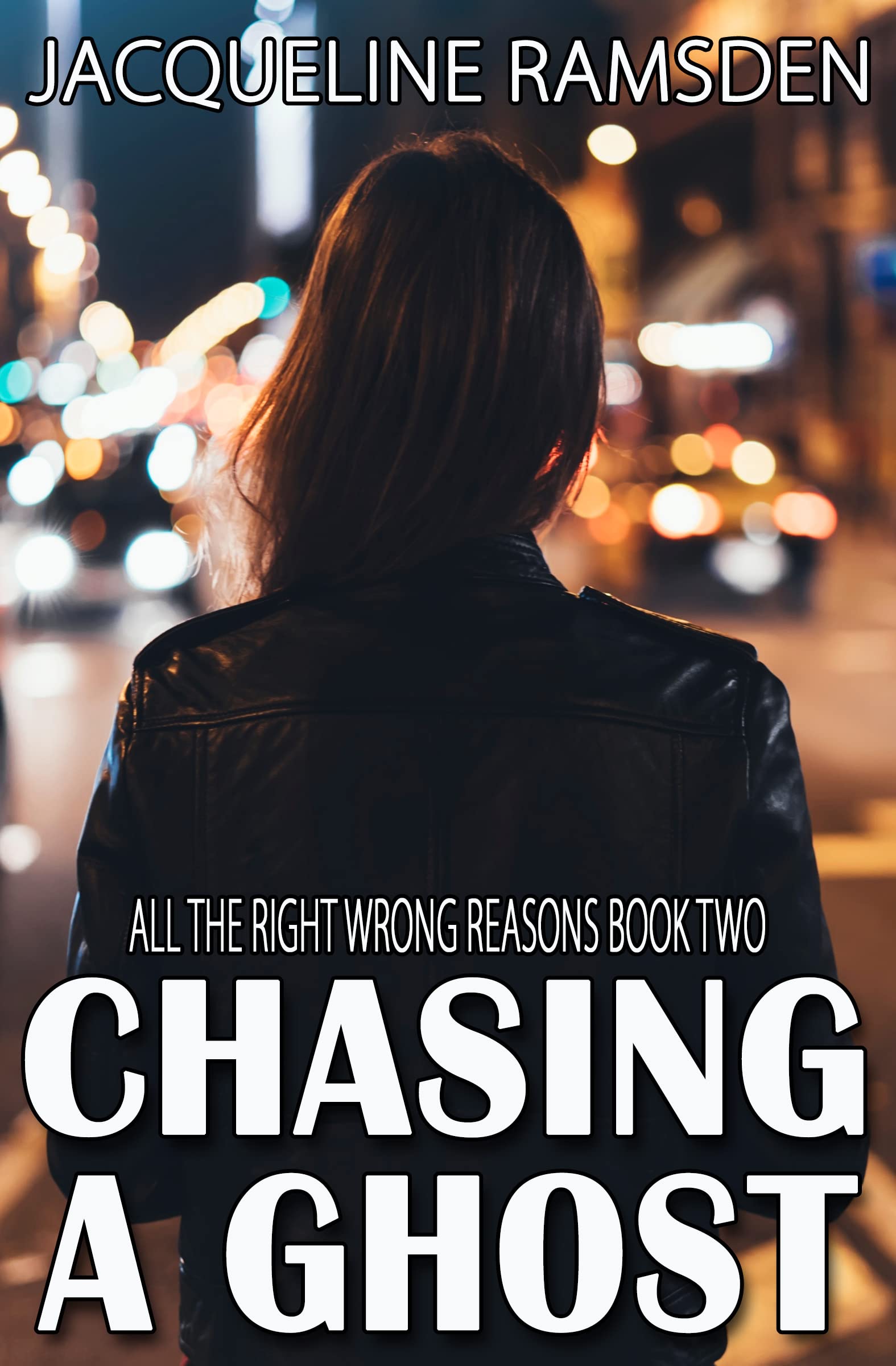 All the Right Wrong Reasons book cover 2