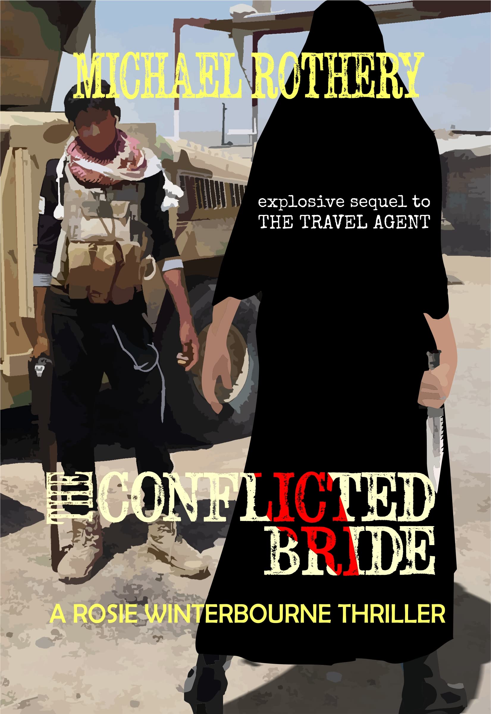 The Conflicted Bride by Michael Rothery | Goodreads