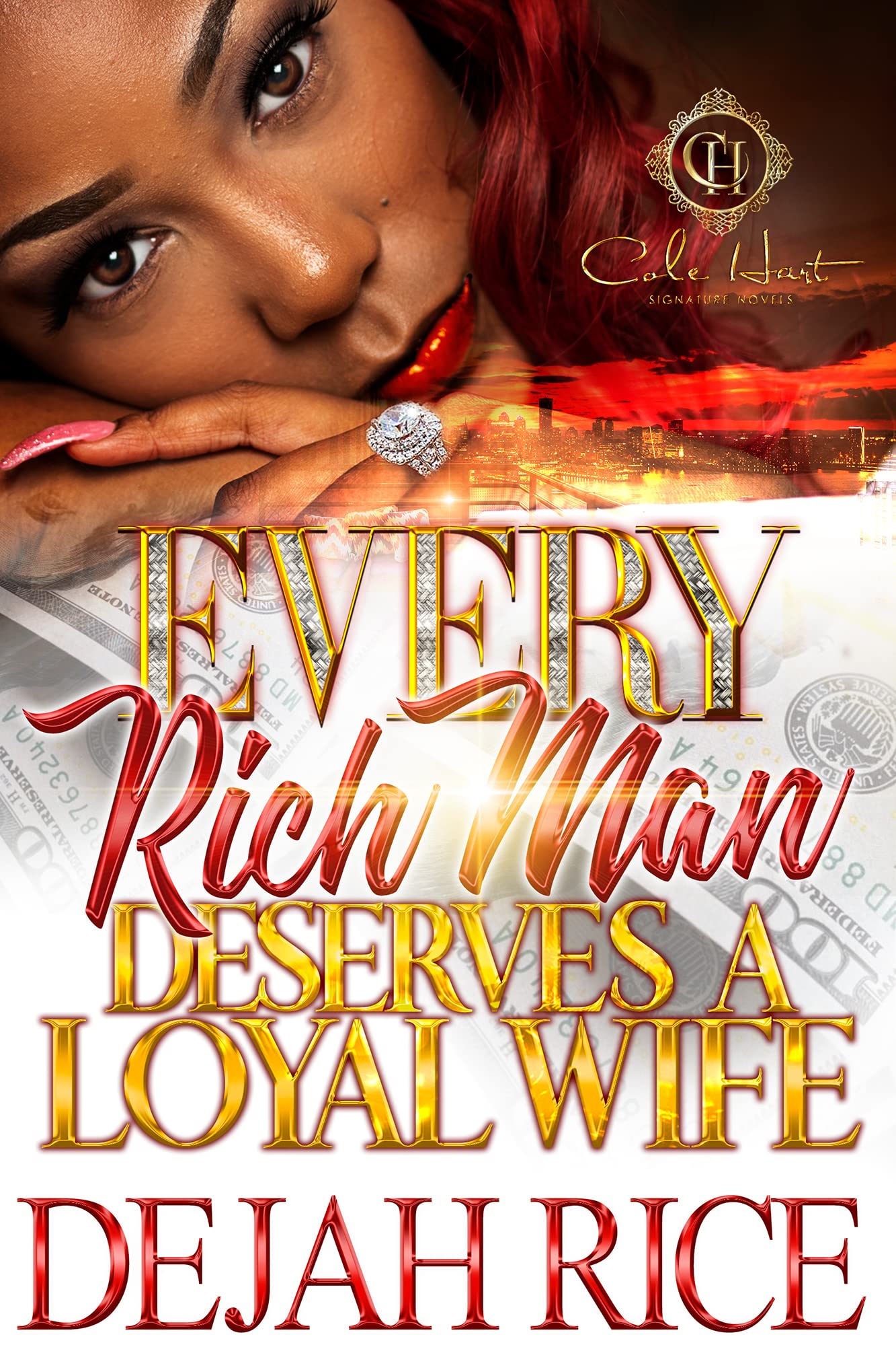 Every Rich Man Deserves A Loyal Wife book cover