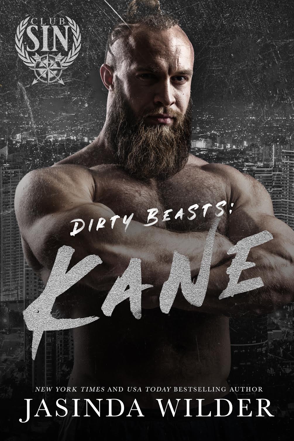 Dirty Beasts Kane by Jasinda Wilder Goodreads