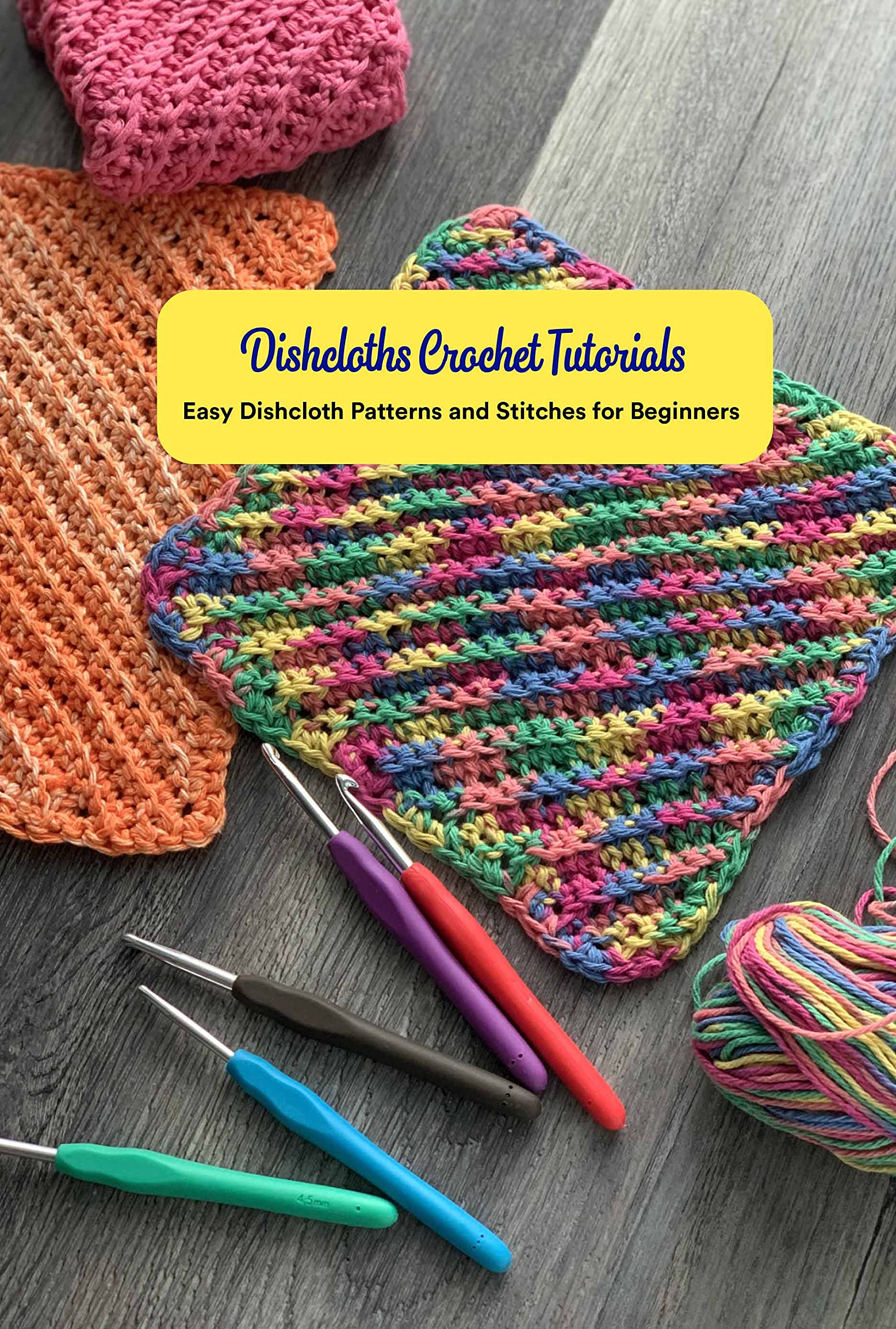Dishcloths Crochet Tutorials Easy Dishcloth Patterns and Stitches for