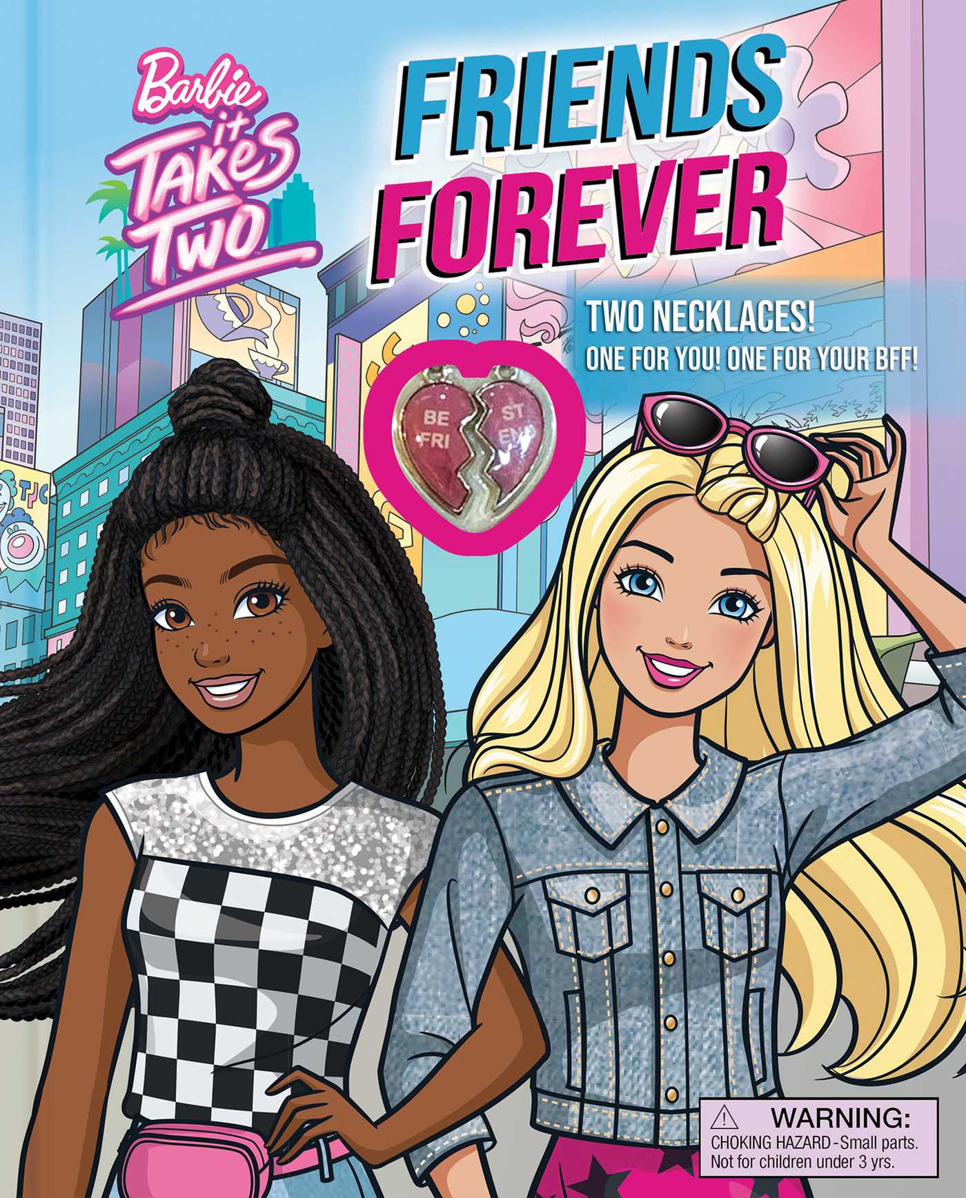 Barbie It Takes Two Friends Forever Book with 2 Necklaces! by Grace